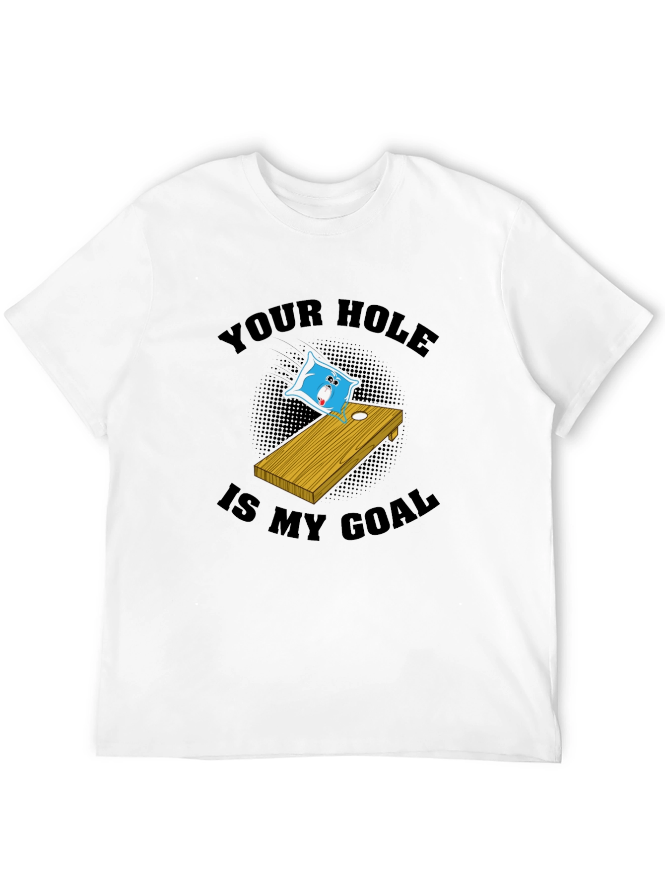 Black Cornhole T-Shirt: Your Hole Is My Goal Funny Tee view 12