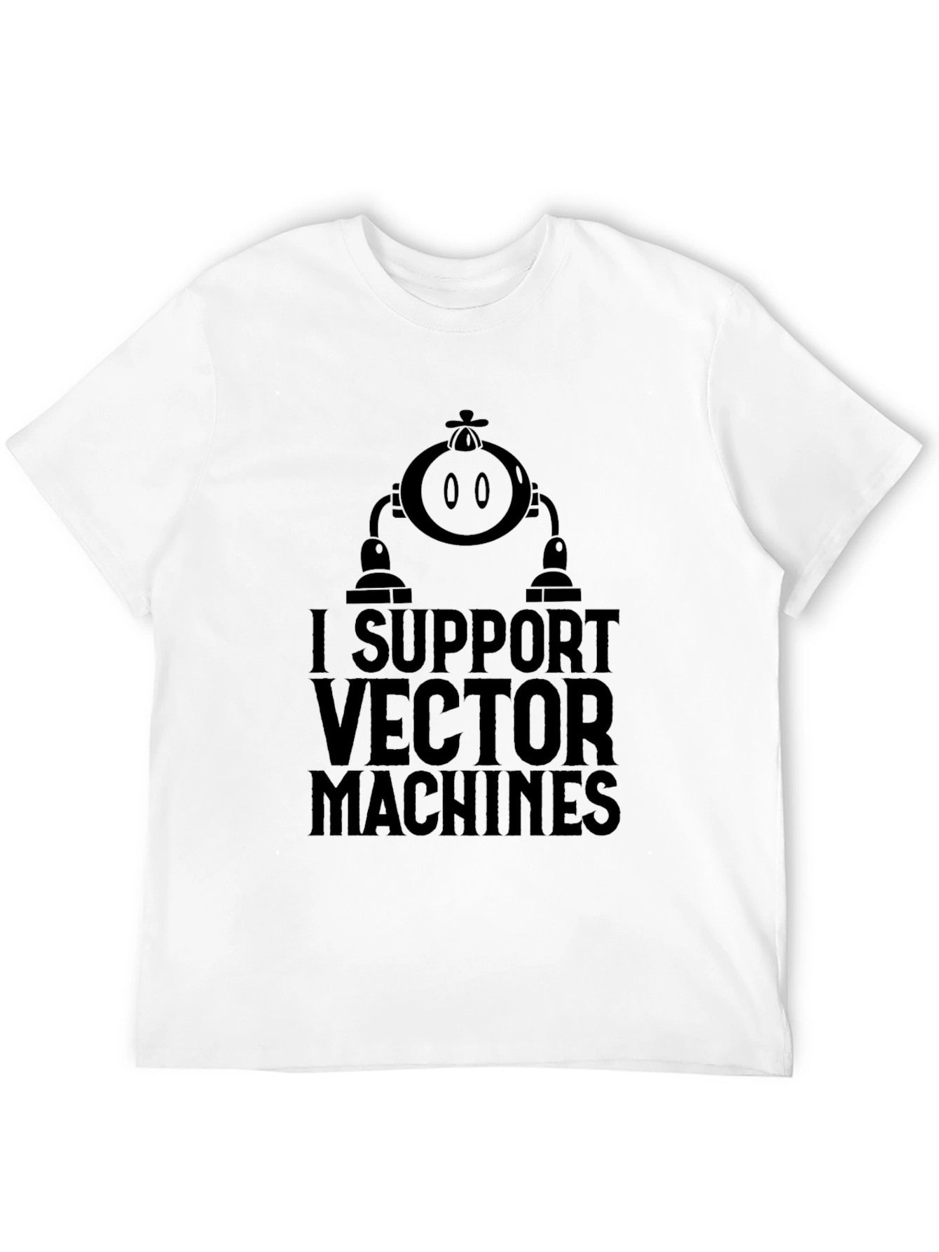 Black I Support Vector Machines Funny T-Shirt view 12