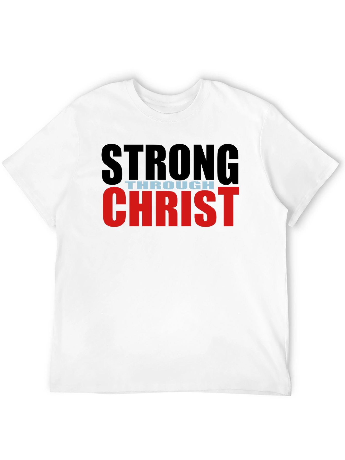 Black Strong Through Christ Black T-Shirt view 12