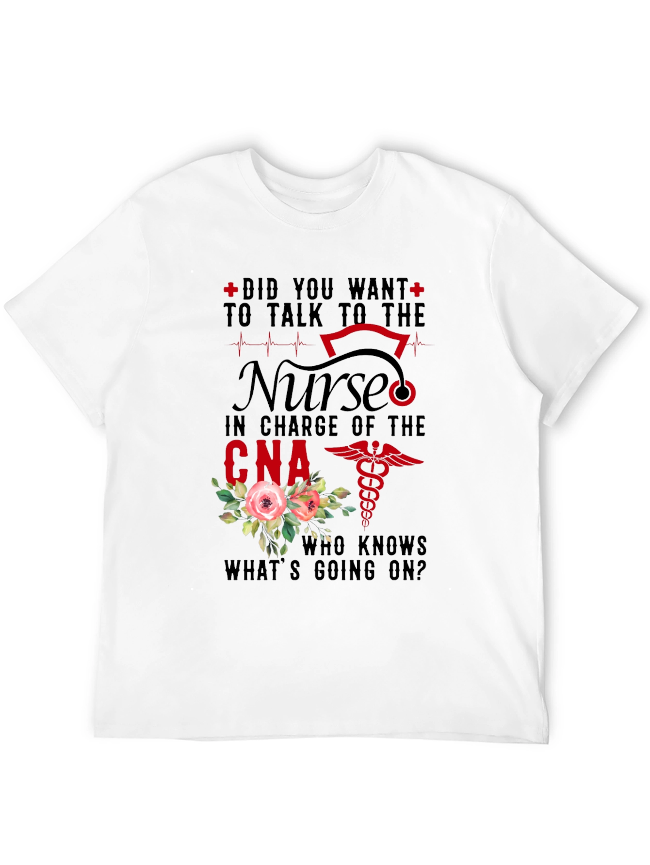 Black Nurse CNA T-Shirt - Did You Want To Talk To The Nurse Design view 12