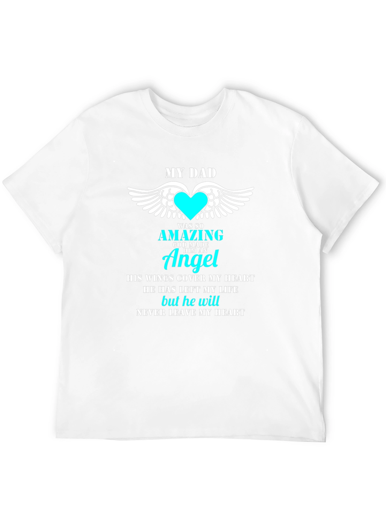 Black My Dad Was So Amazing Angel T-Shirt view 12