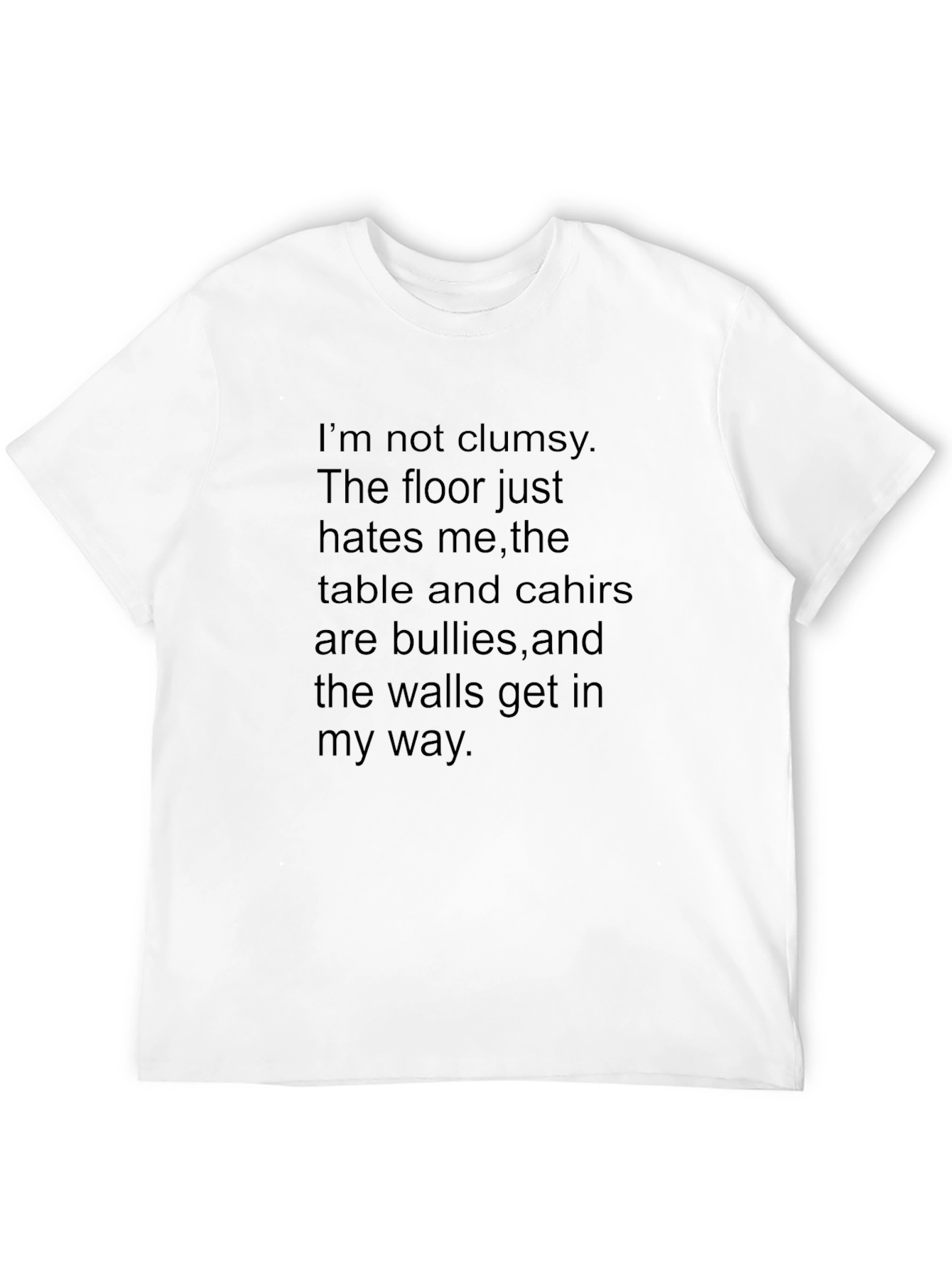 Black Funny Clumsy Excuse T-Shirt view 12
