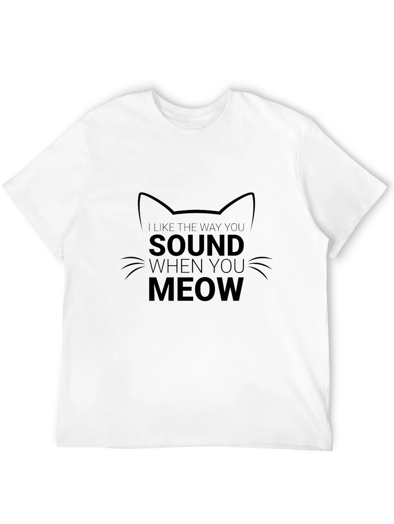 Black I Like the Way You Sound When You Meow T-Shirt view 12