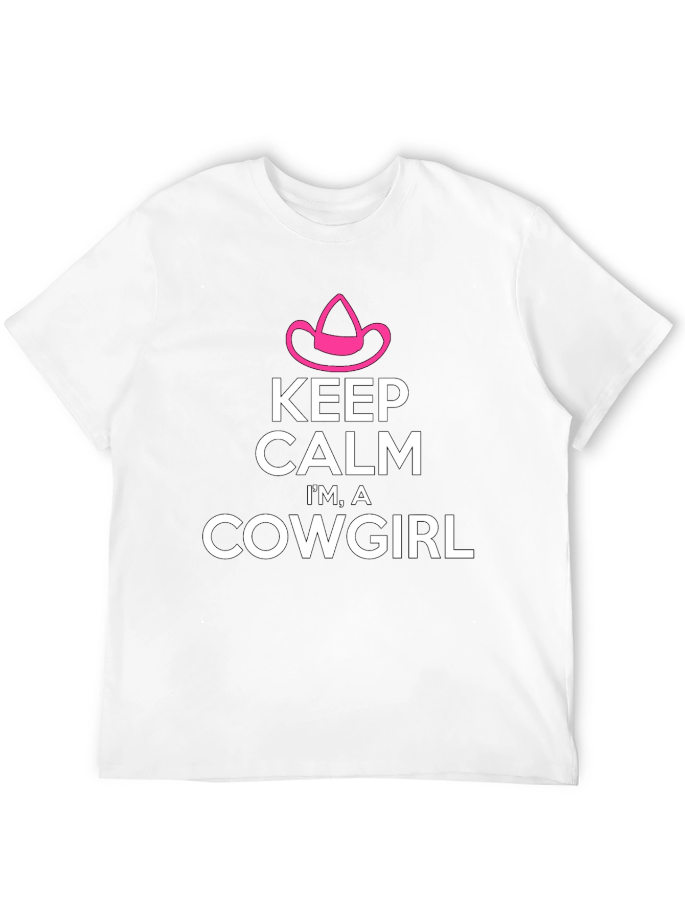 Keep Calm I'm A Cowgirl T-Shirt - 12