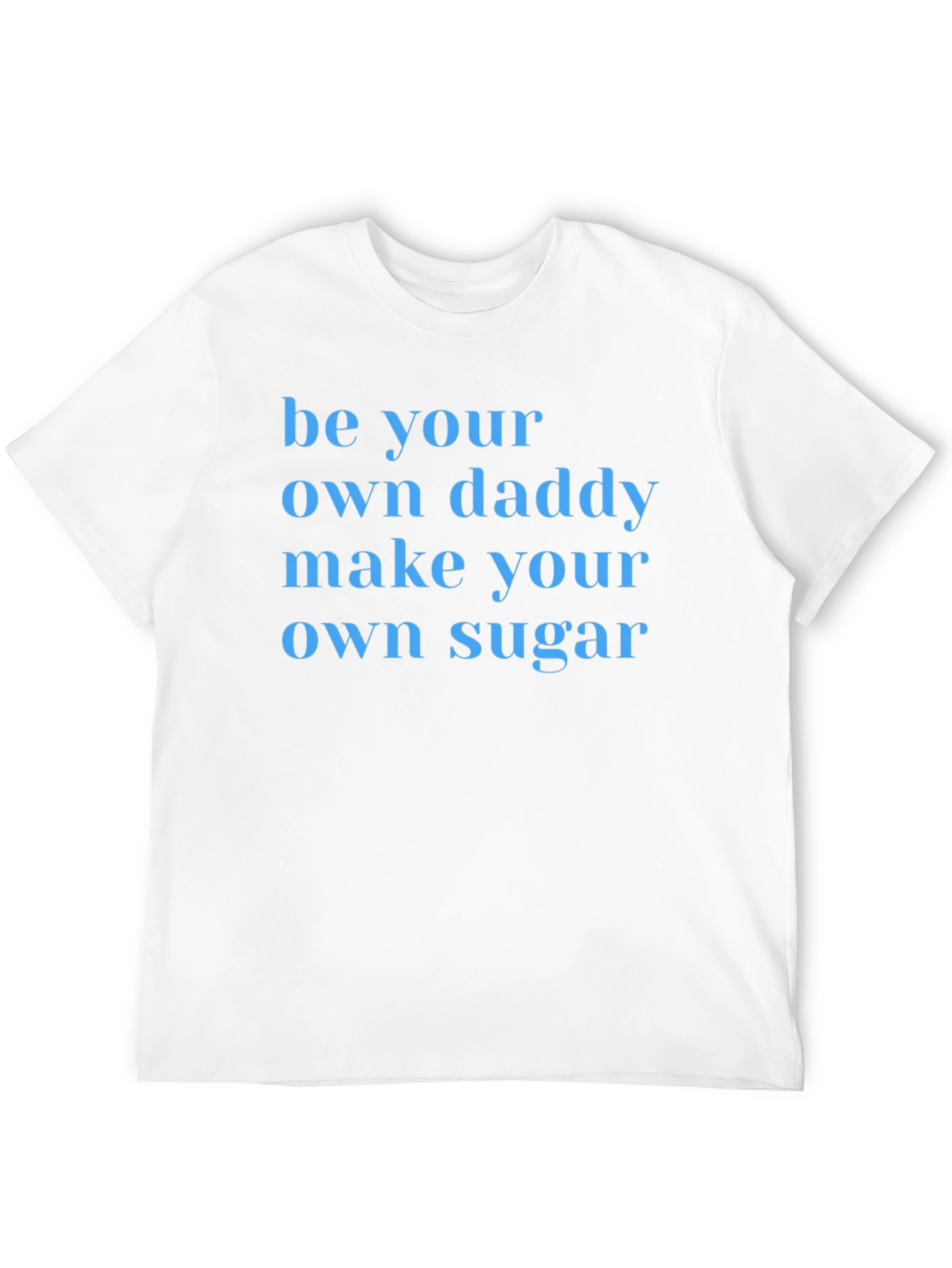 Black Be Your Own Daddy T-Shirt view 12