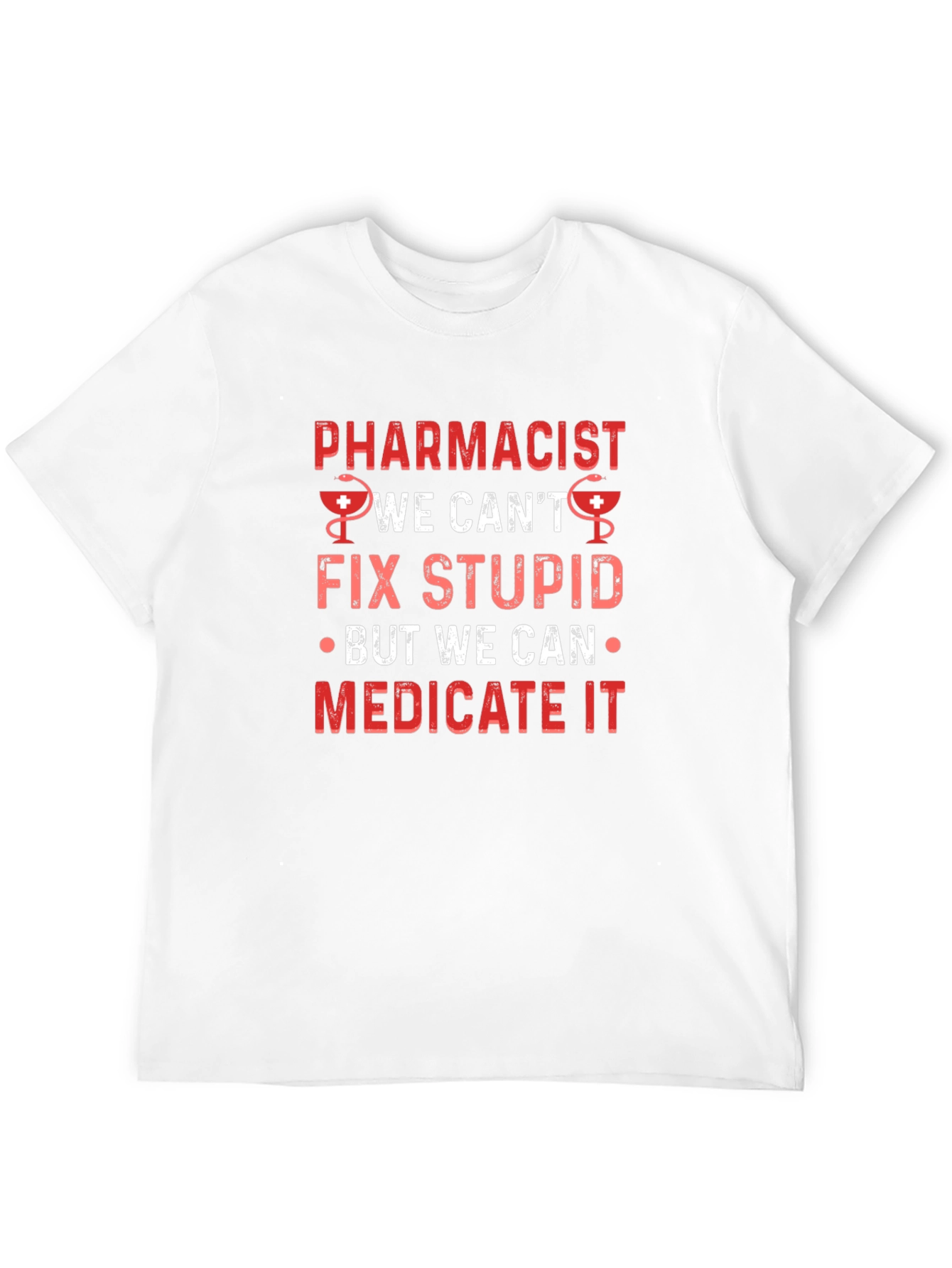 Black Pharmacist Fix Stupid T-Shirt - Medicate It Funny Tee view 12