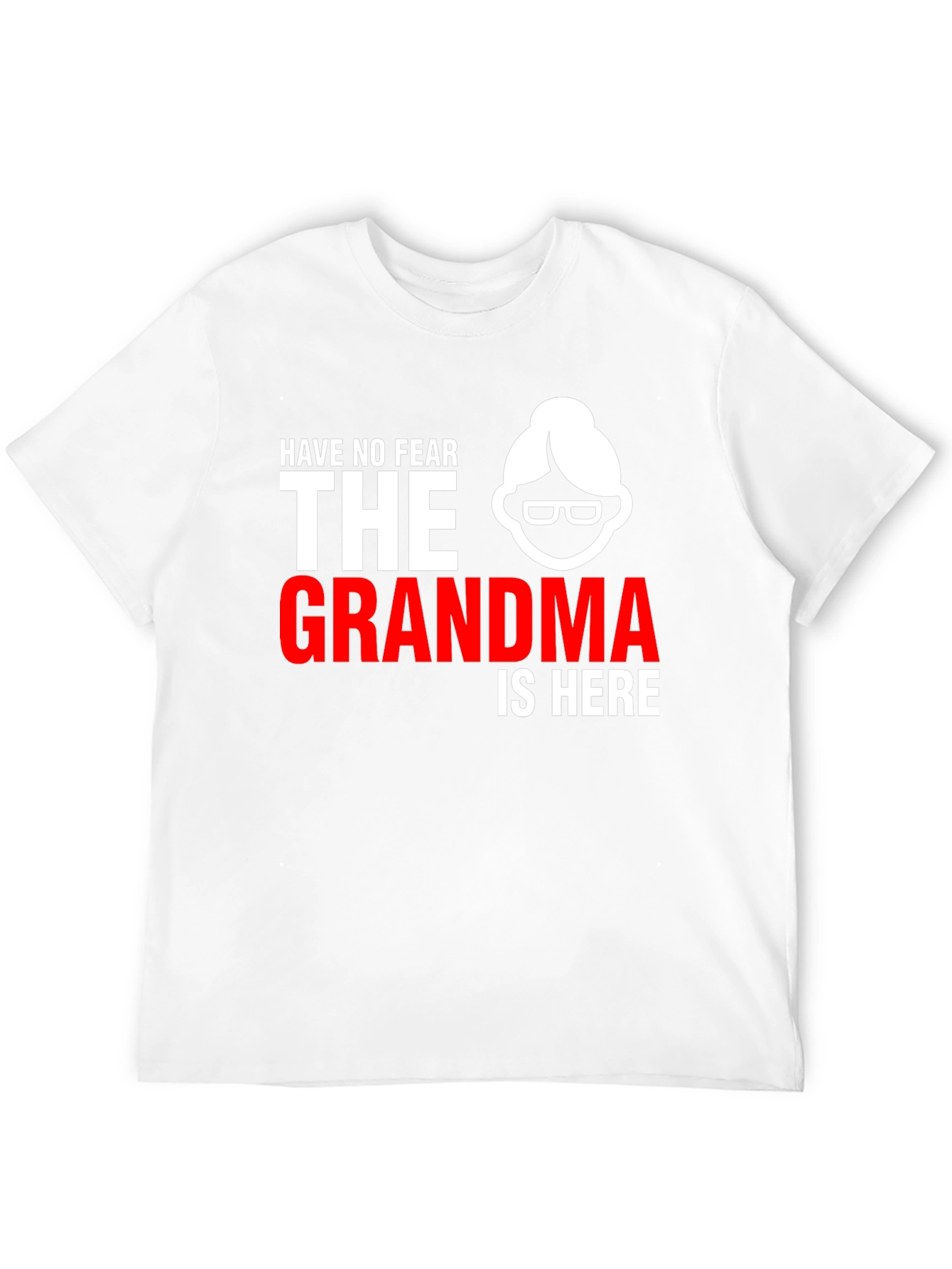 Black Funny Grandma T-Shirt - Have No Fear, Grandma is Here! view 12