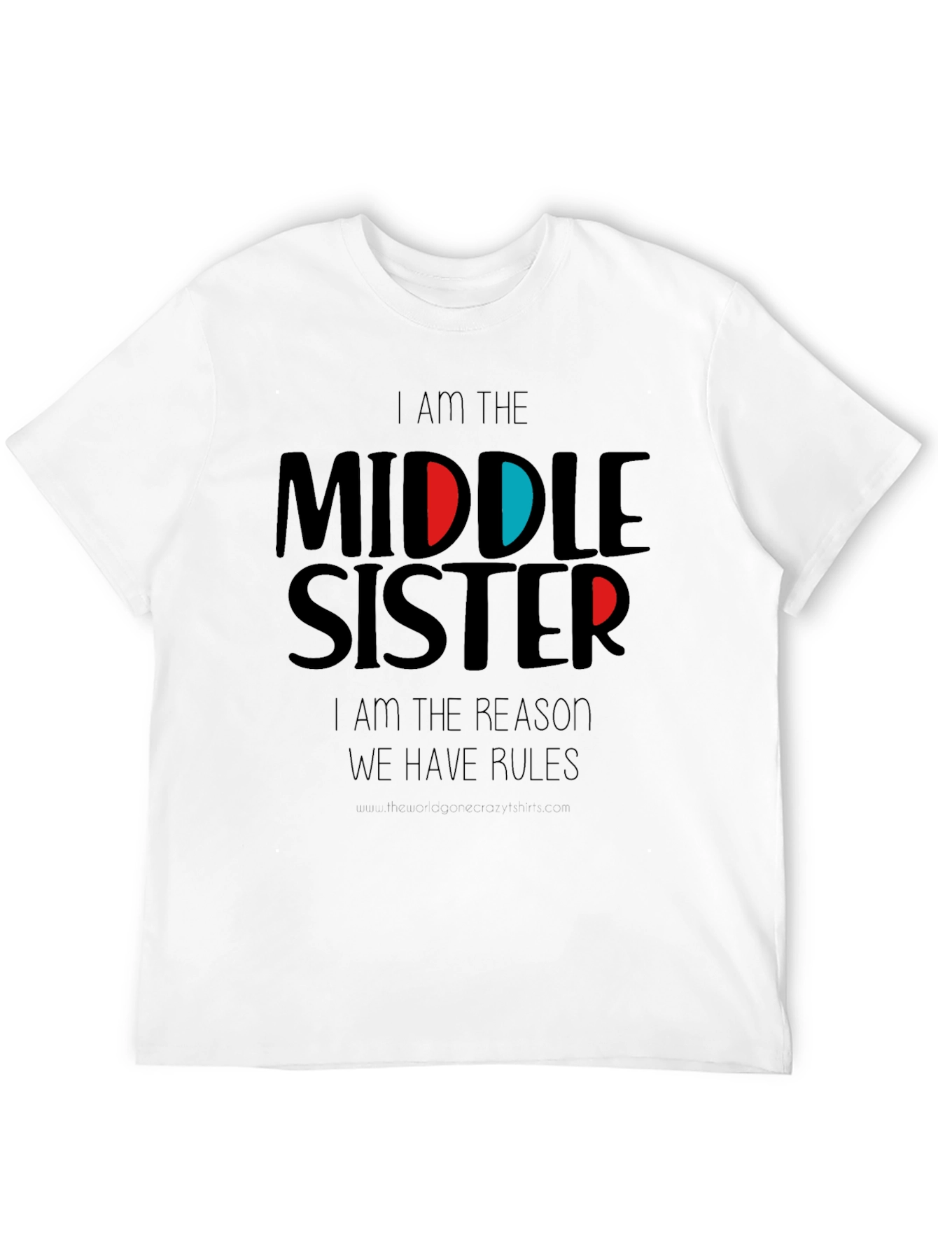 Middle Sister T-Shirt - Funny Sister Shirt - 12