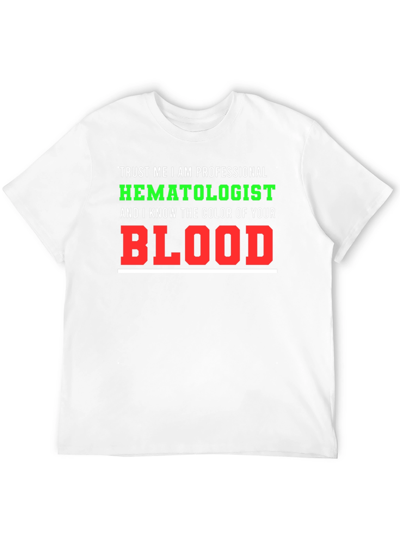 Black Hematologist T-Shirt: Trust Me view 12