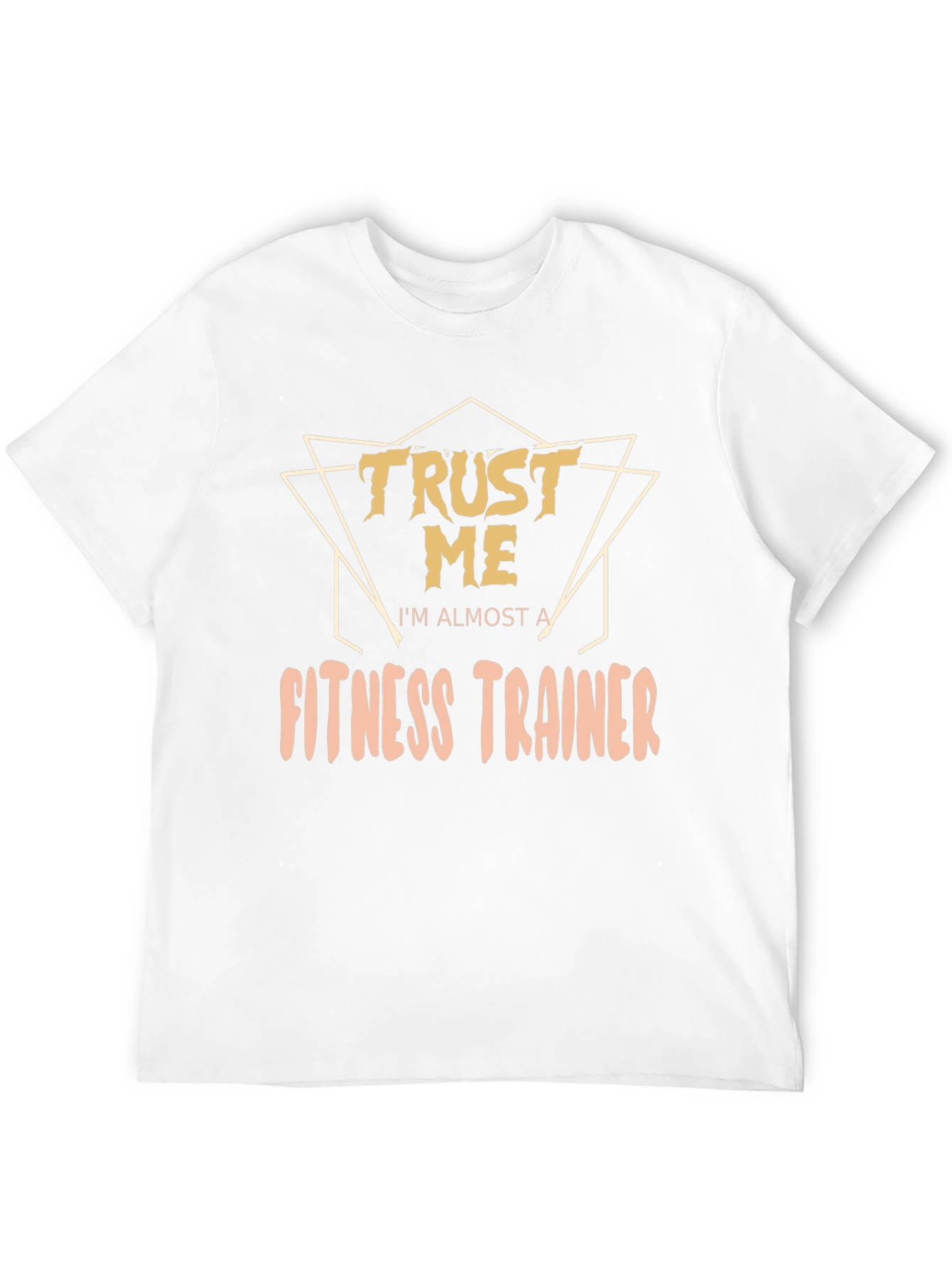 Black Trust Me I'm Almost a Fitness Trainer Funny T-Shirt view 12
