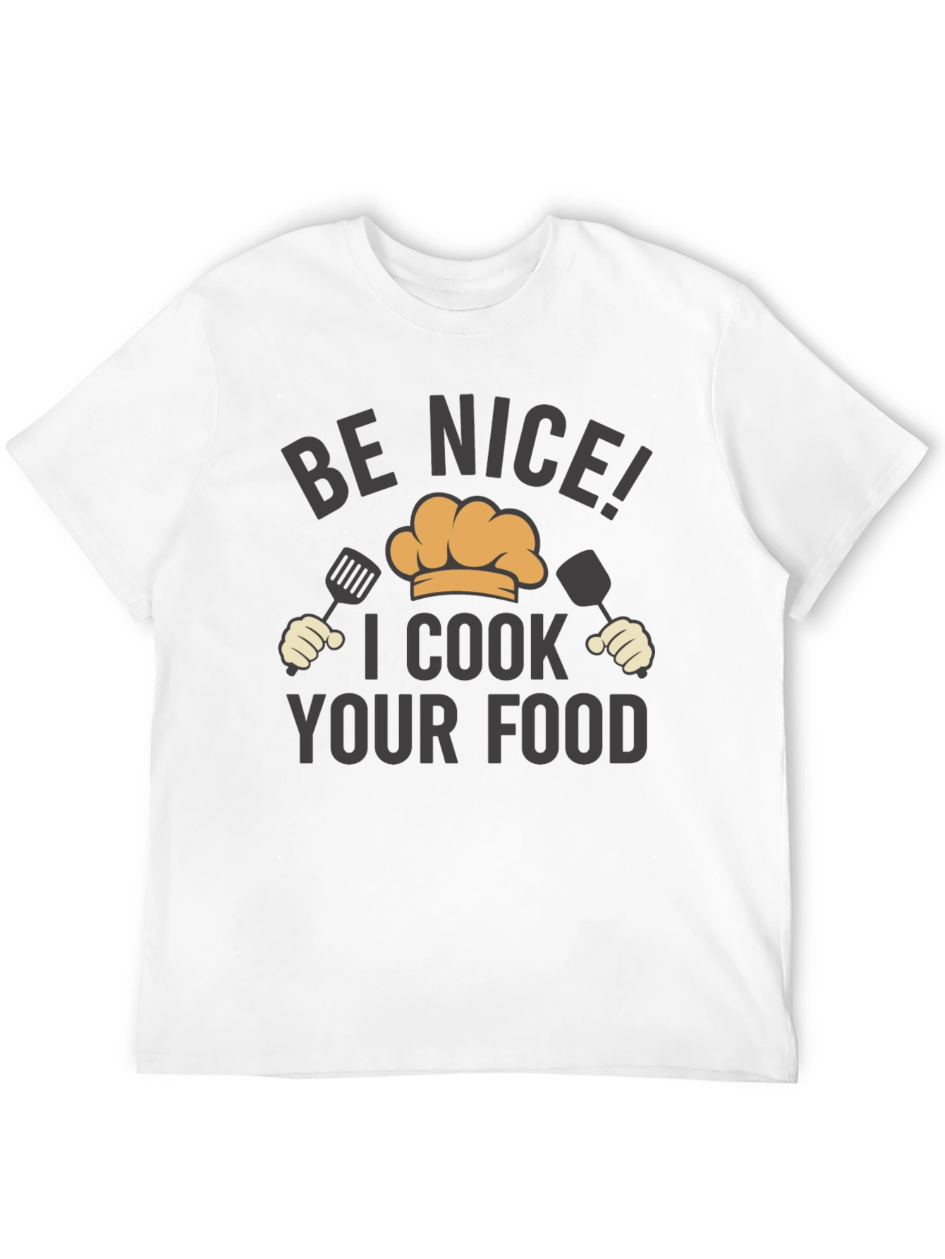 Black Funny Chef T-Shirt - Be Nice! I Cook Your Food view 12