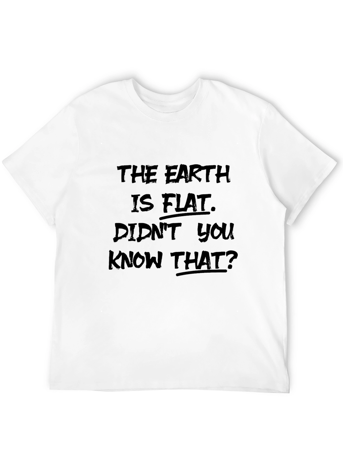 Black Earth is Flat Graphic Tee view 12