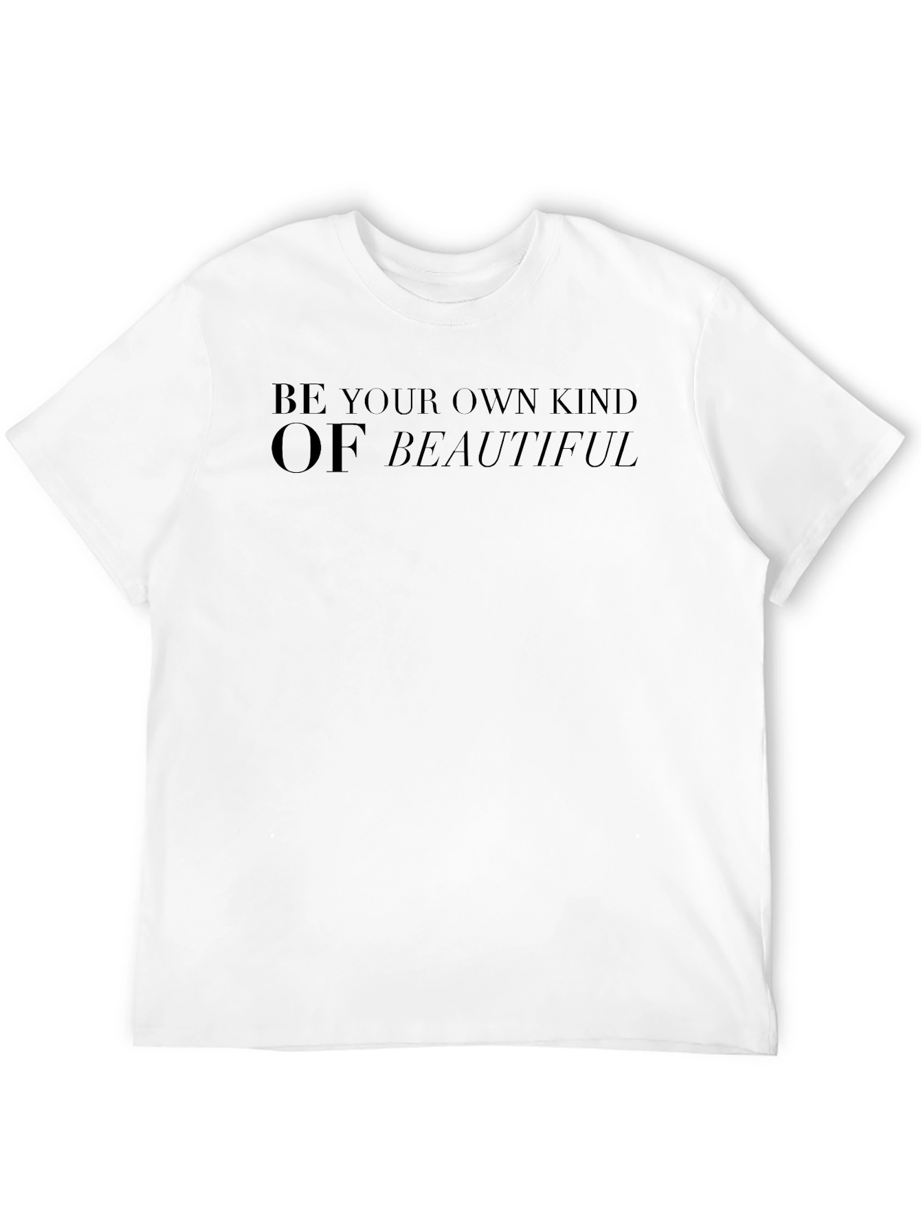 Black Be Your Own Kind of Beautiful Black T-Shirt view 12