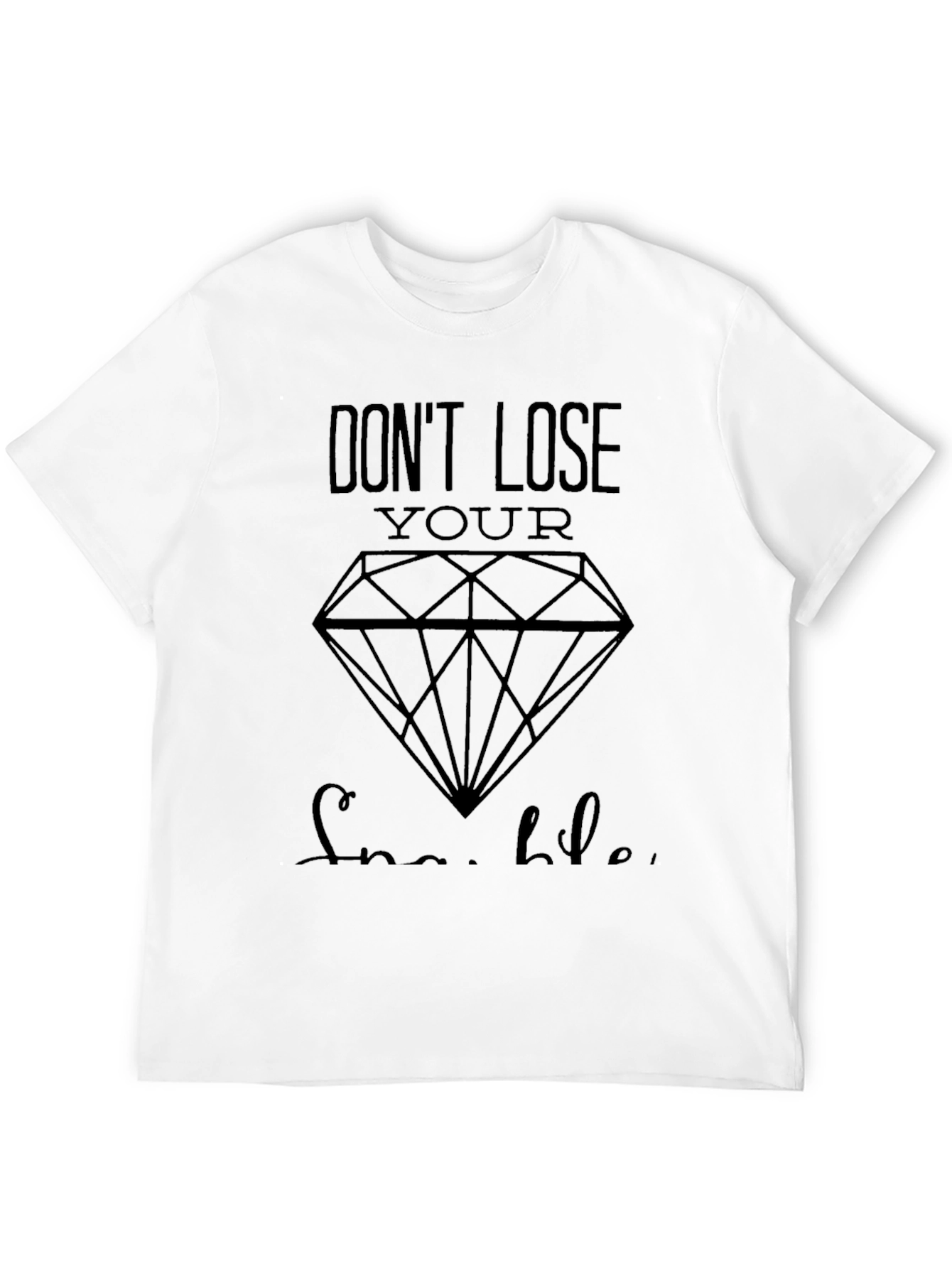 Black Don't Lose Your Sparkle Black T-Shirt view 12