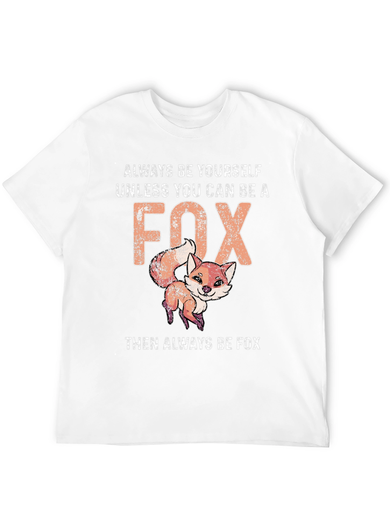 Black Funny Fox T-Shirt - Always Be Yourself Unless You Can Be A Fox view 12