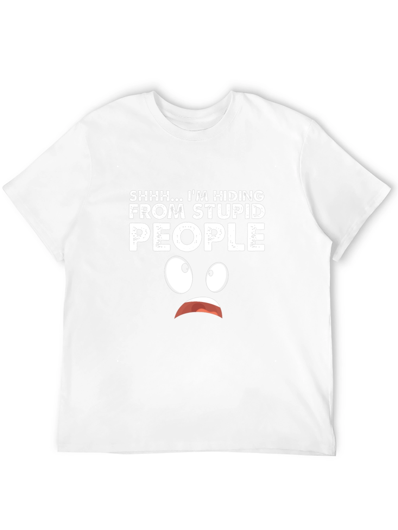 Black Hiding From Stupid People Graphic T-Shirt view 12