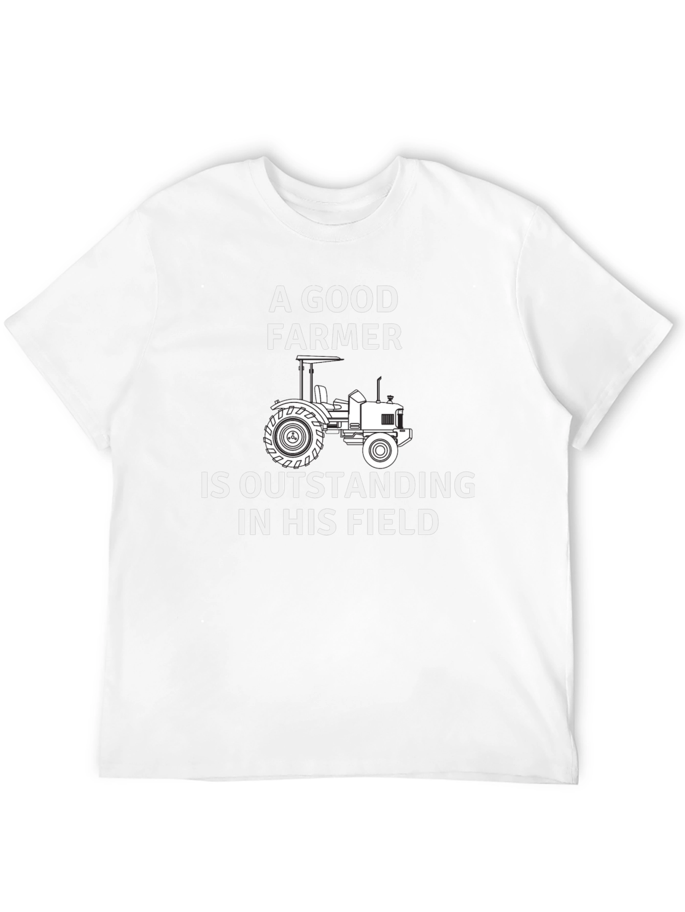 A Good Farmer T-Shirt - Outstanding Field Tee - 12
