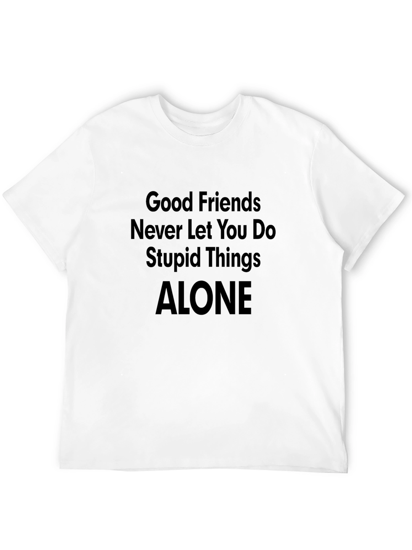 Black Good Friends T-Shirt - Never Alone view 12
