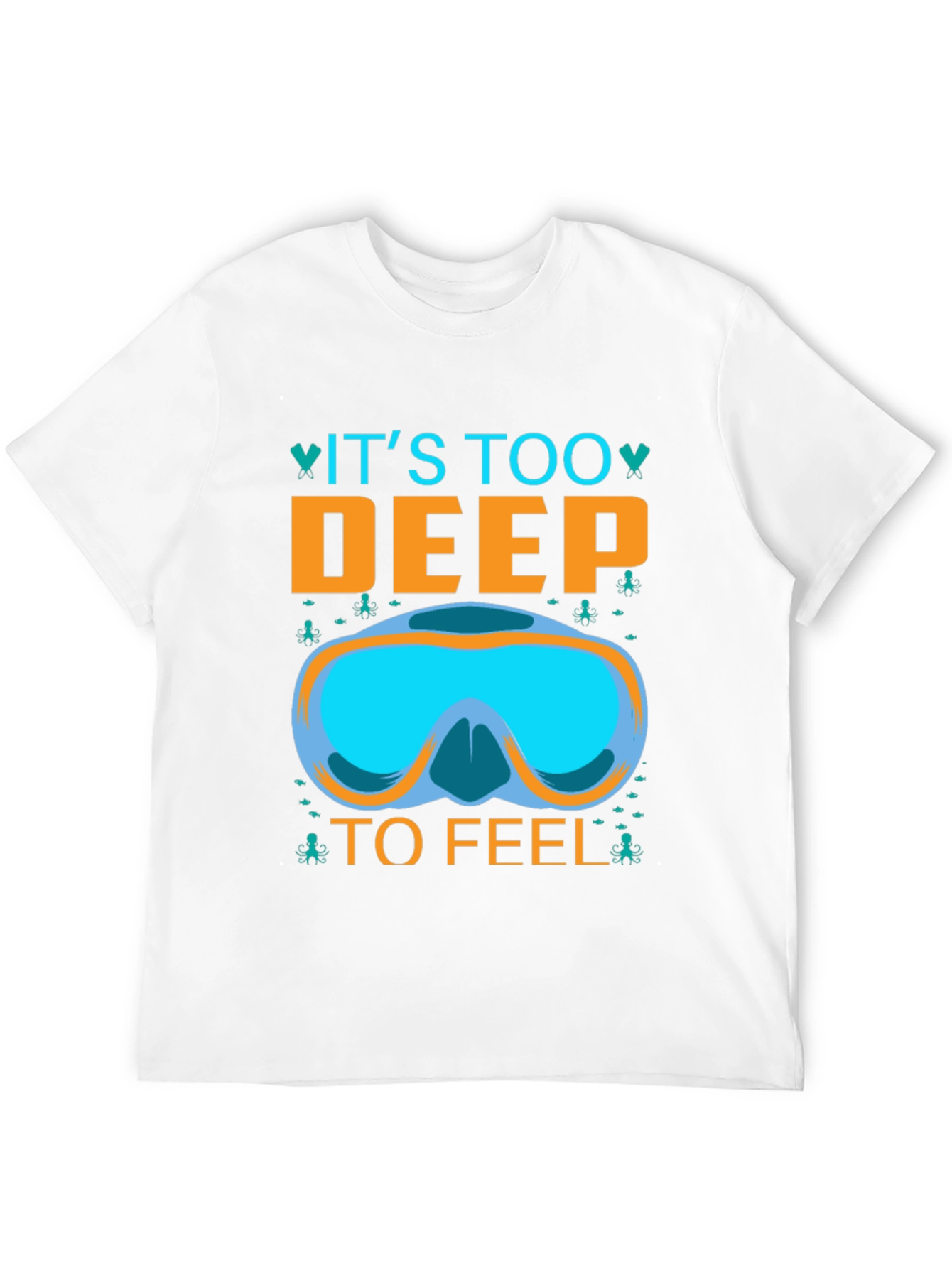 Black It's Too Deep To Feel T-Shirt - Diving Mask Graphic Tee view 12