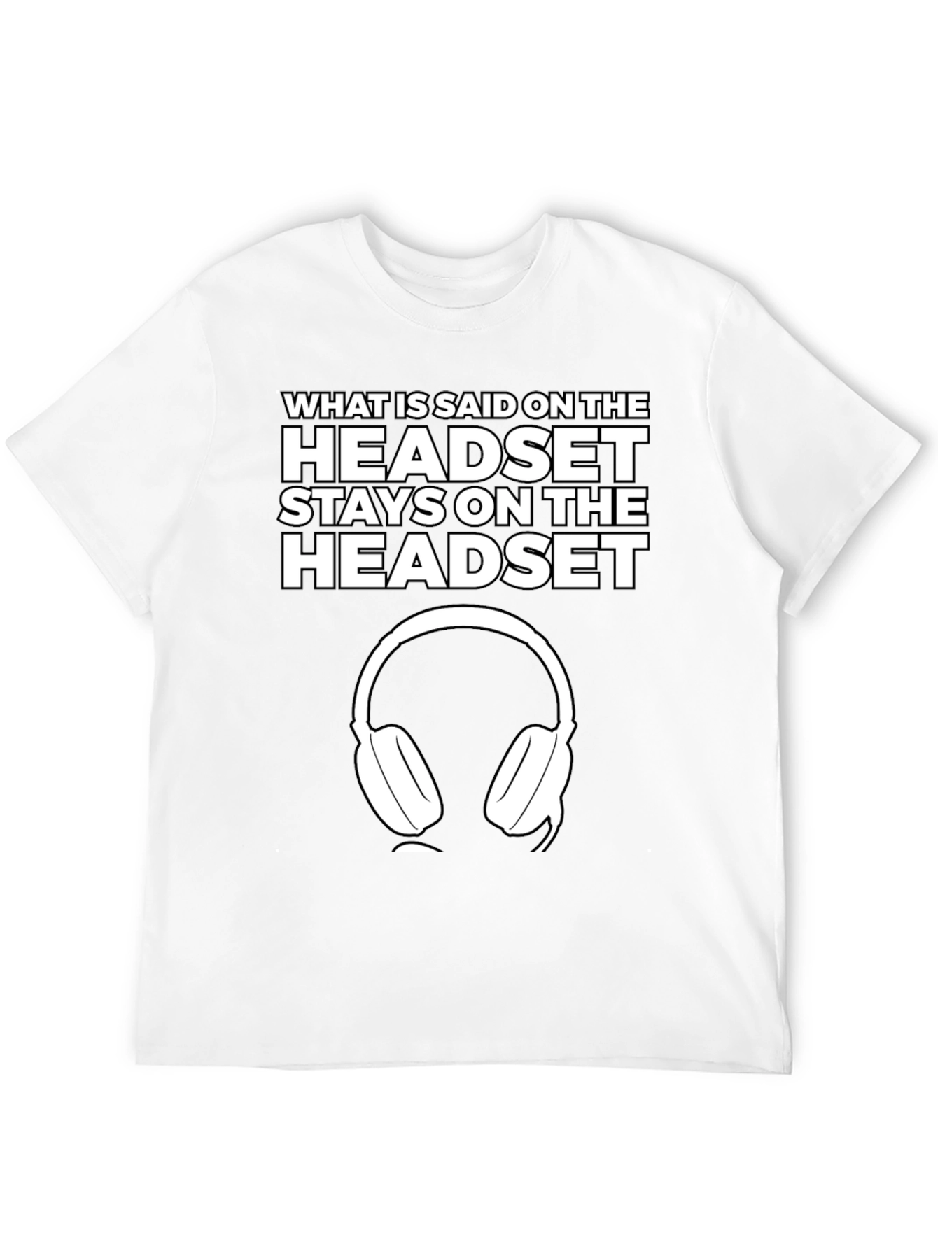 Black Headset T-Shirt - What is Said Stays On view 12