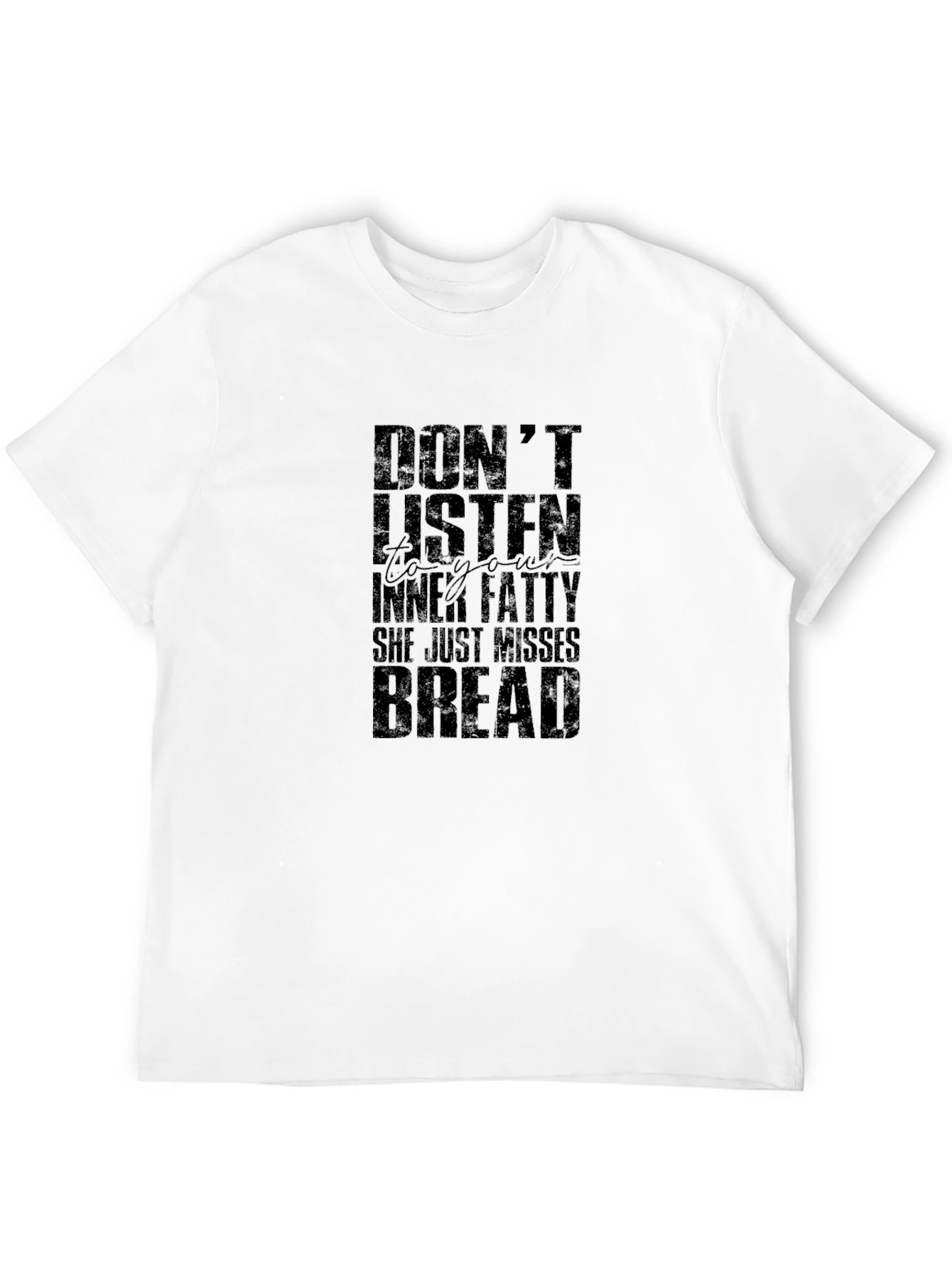 Black Don't Listen Inner Fatty T-Shirt Funny Workout Tee view 12