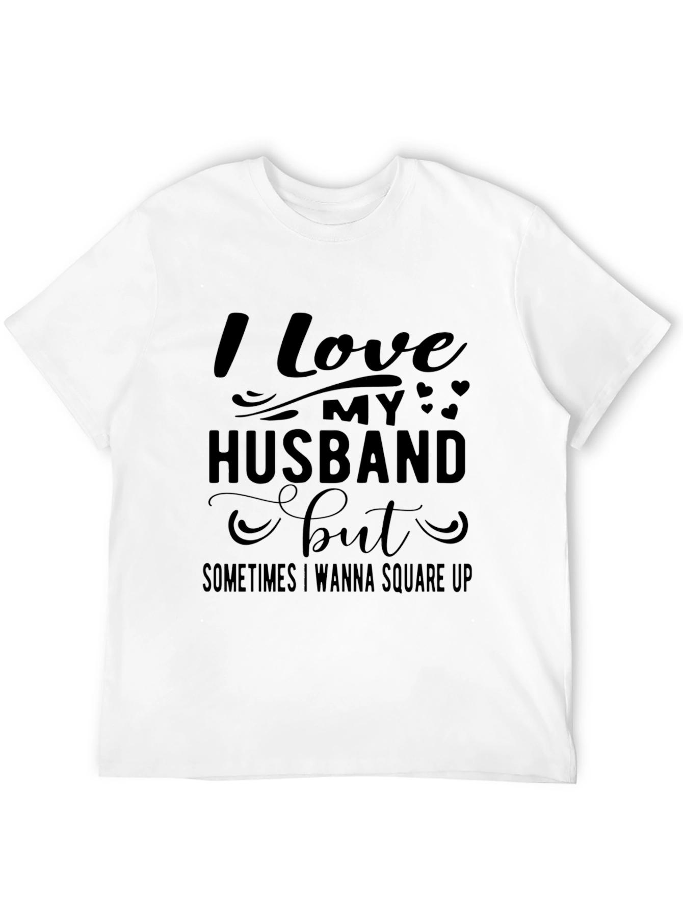 Black I Love My Husband T-Shirt view 12