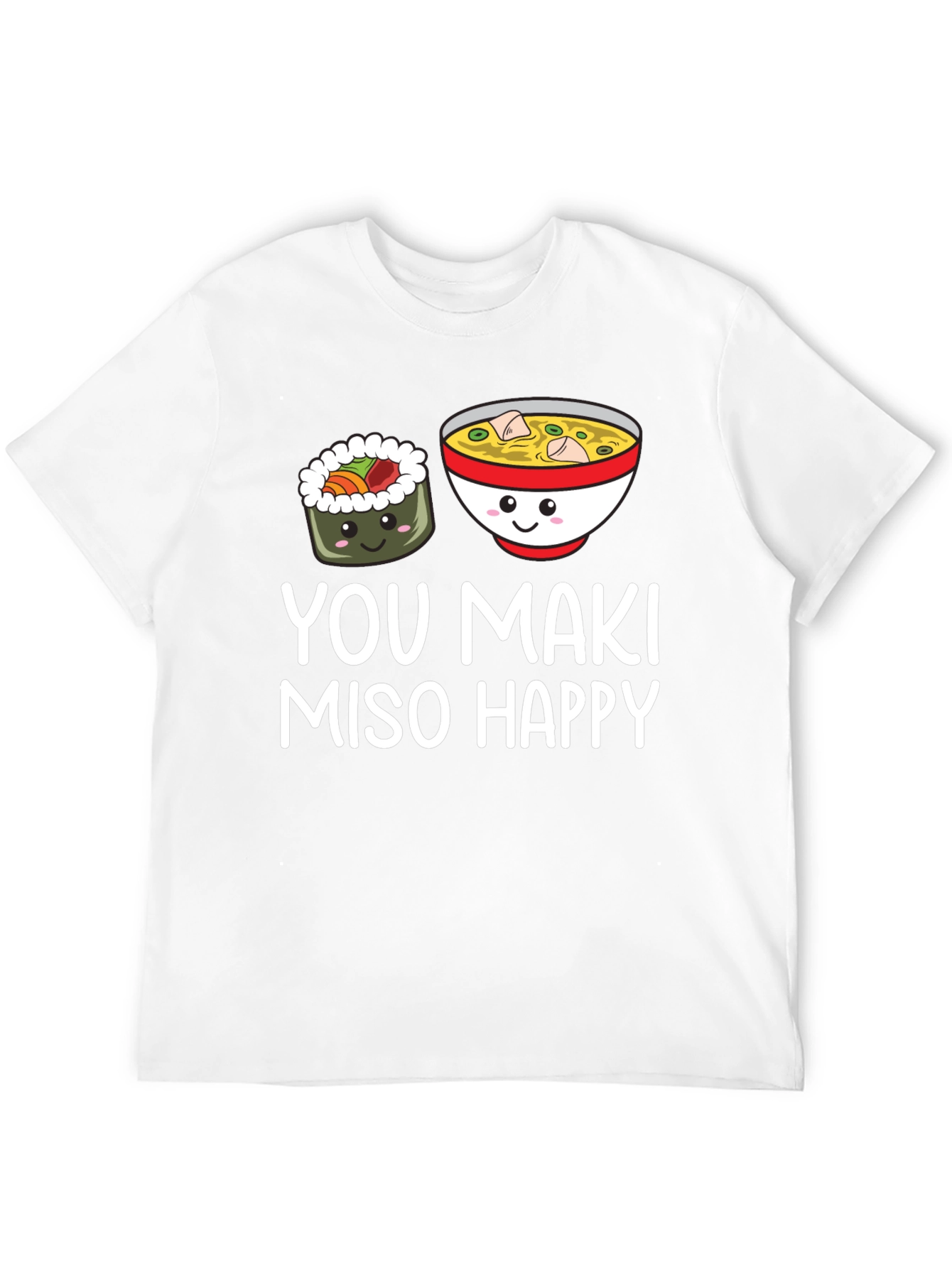 Black You Maki Miso Happy T-Shirt view 12