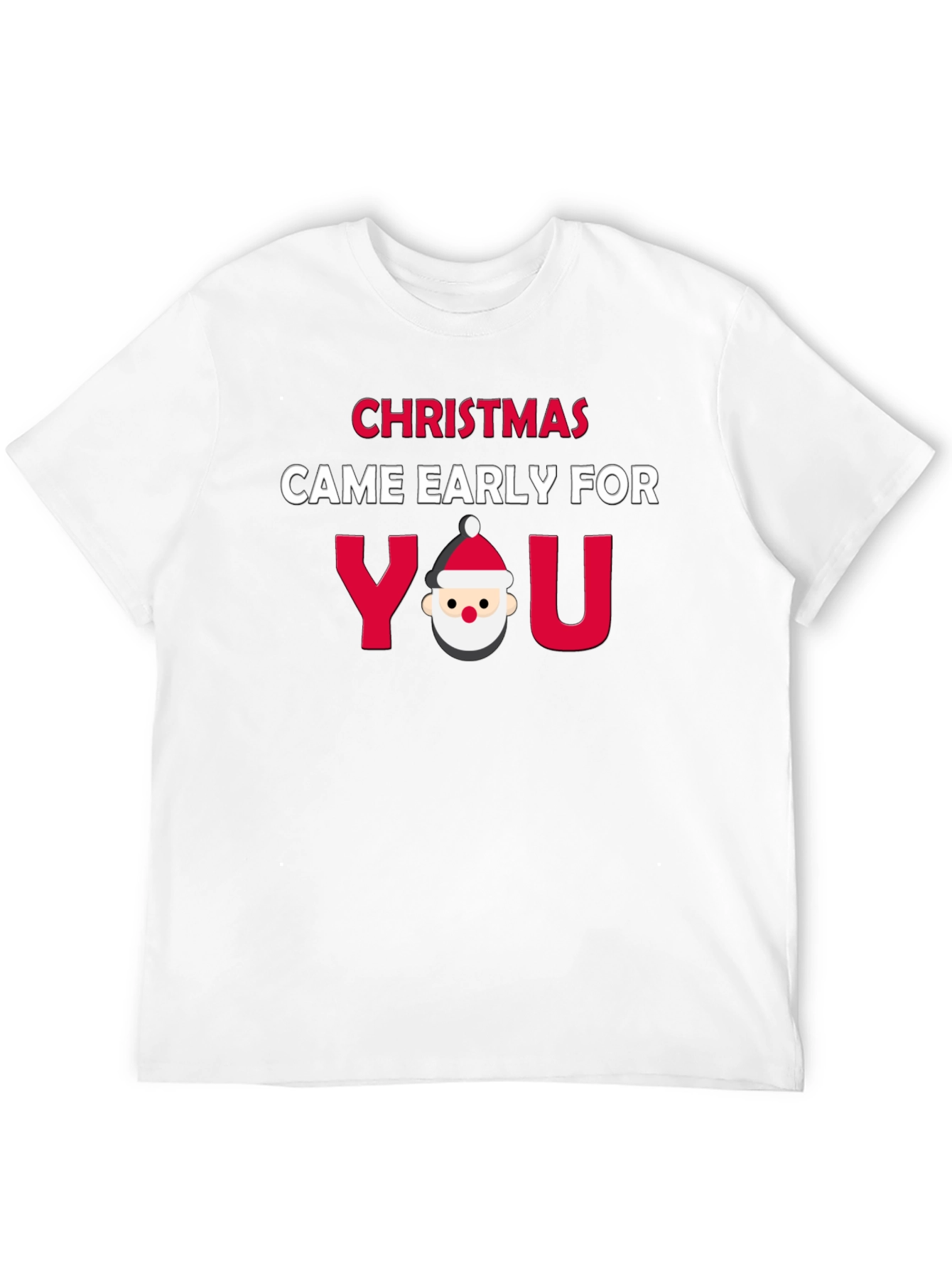 Christmas Came Early Funny Holiday Graphic Tee - 12