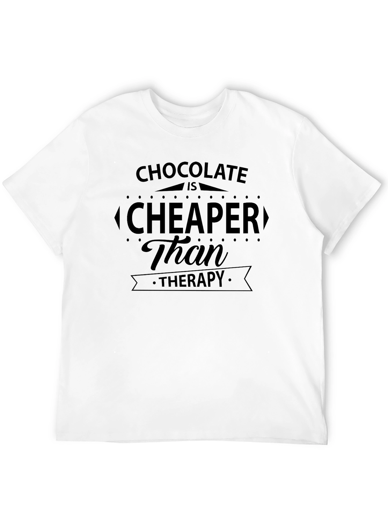 Black Chocolate is Cheaper Than Therapy Graphic Tee view 12