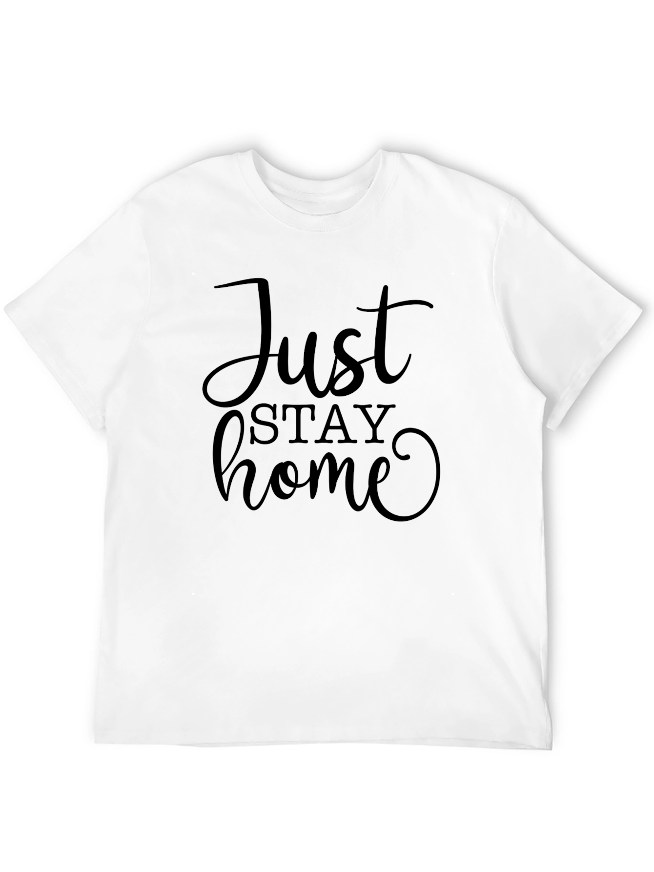 Black Just Stay Home Black T-Shirt view 12