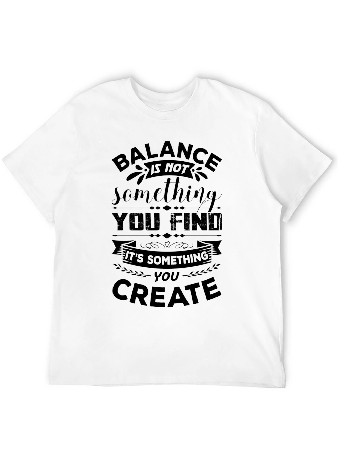 Black Balance Quote Black T-Shirt for Motivation view 12
