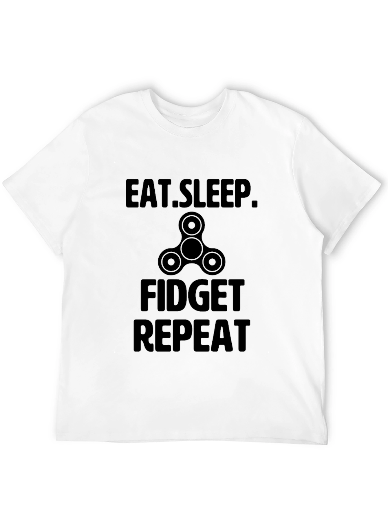 Eat Sleep Fidget Repeat T-Shirt - 12