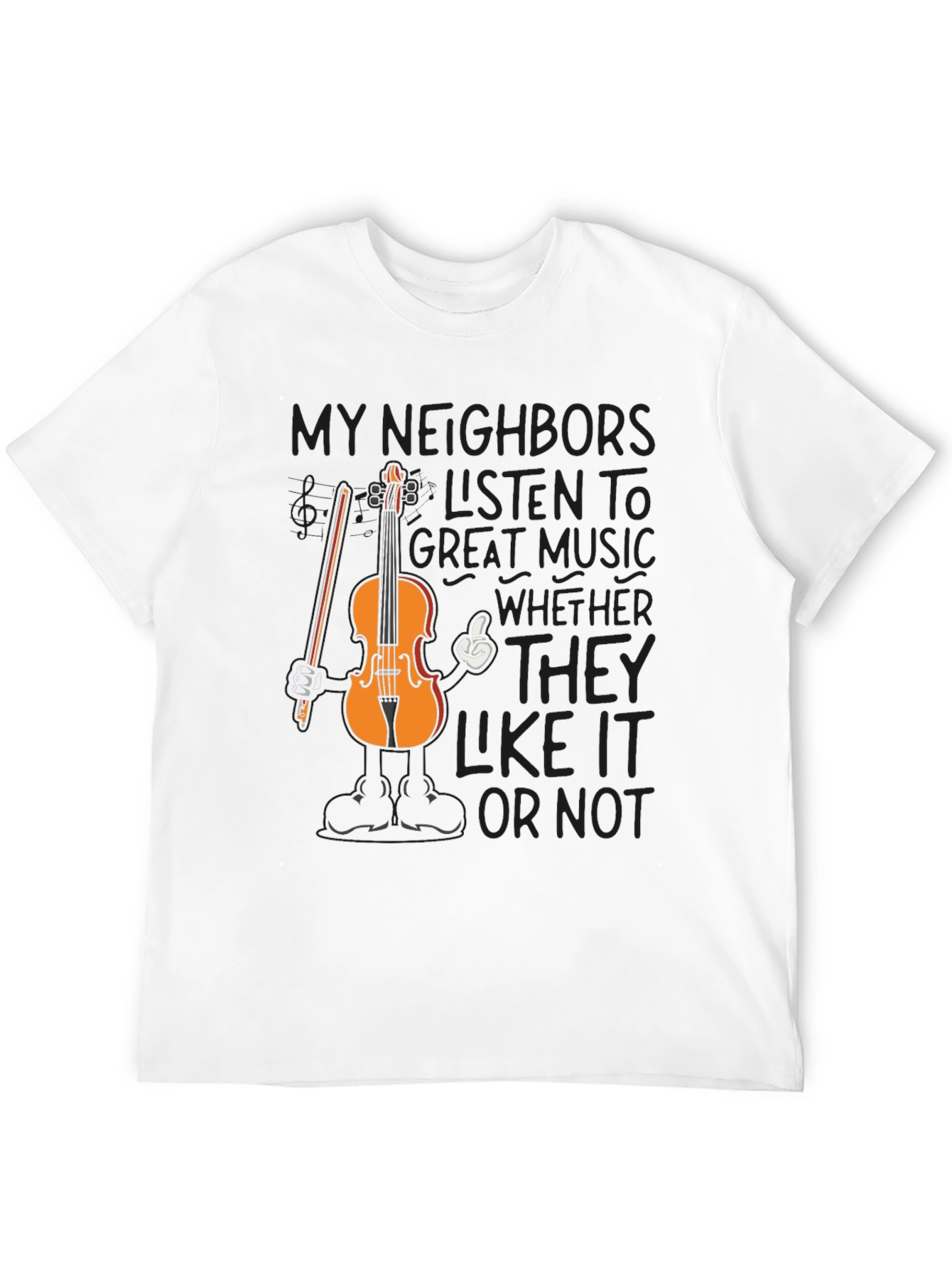 Black Funny Music T-Shirt - My Neighbors Listen To Great Music view 12