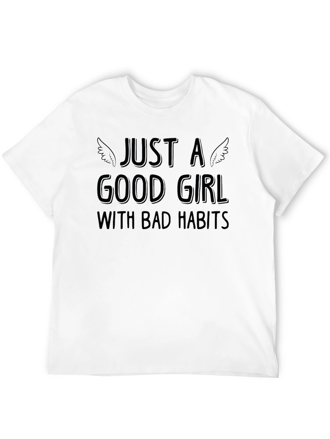 Black Just A Good Girl With Bad Habits T-Shirt view 12