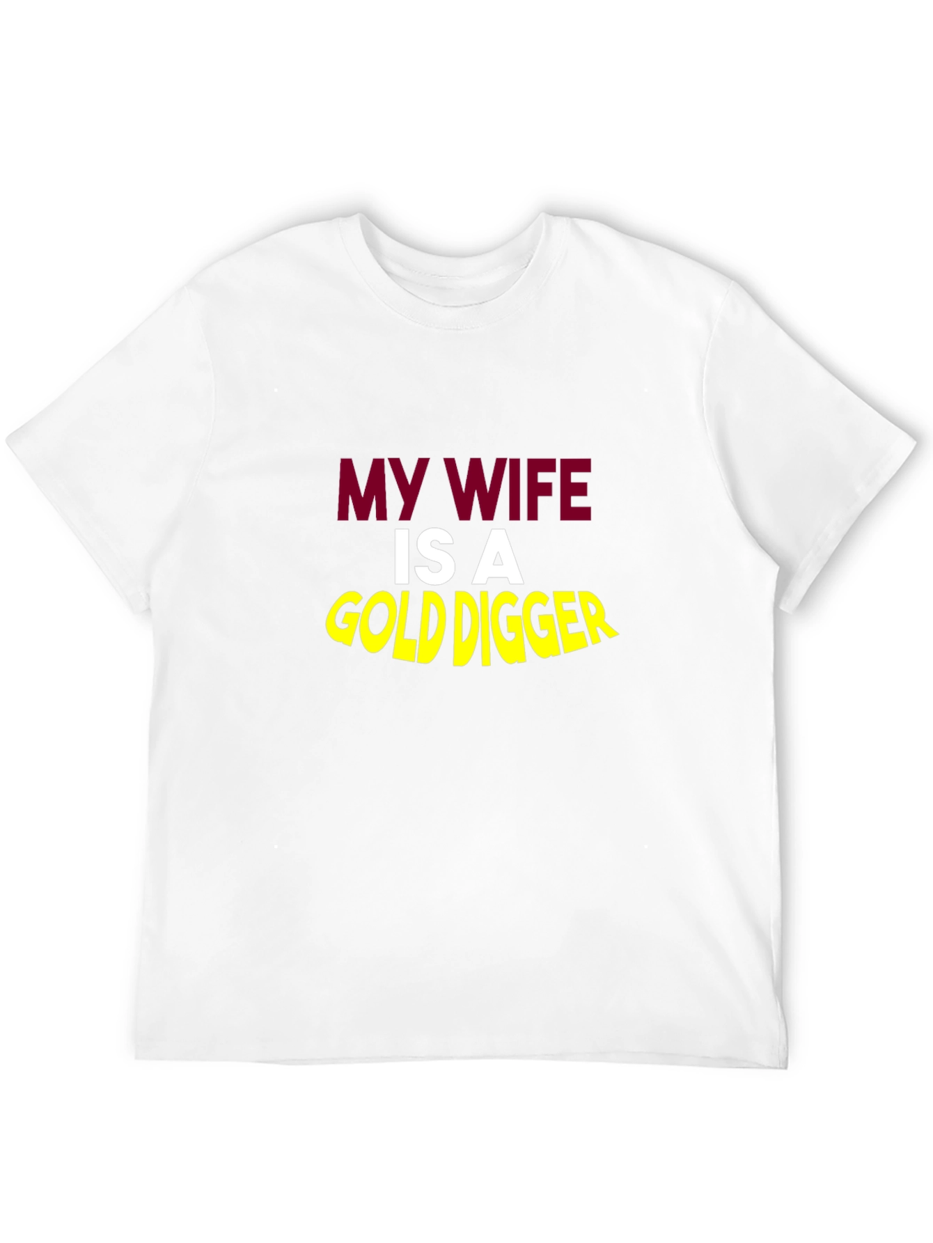 Black Funny My Wife Is A Gold Digger Black T-Shirt view 12