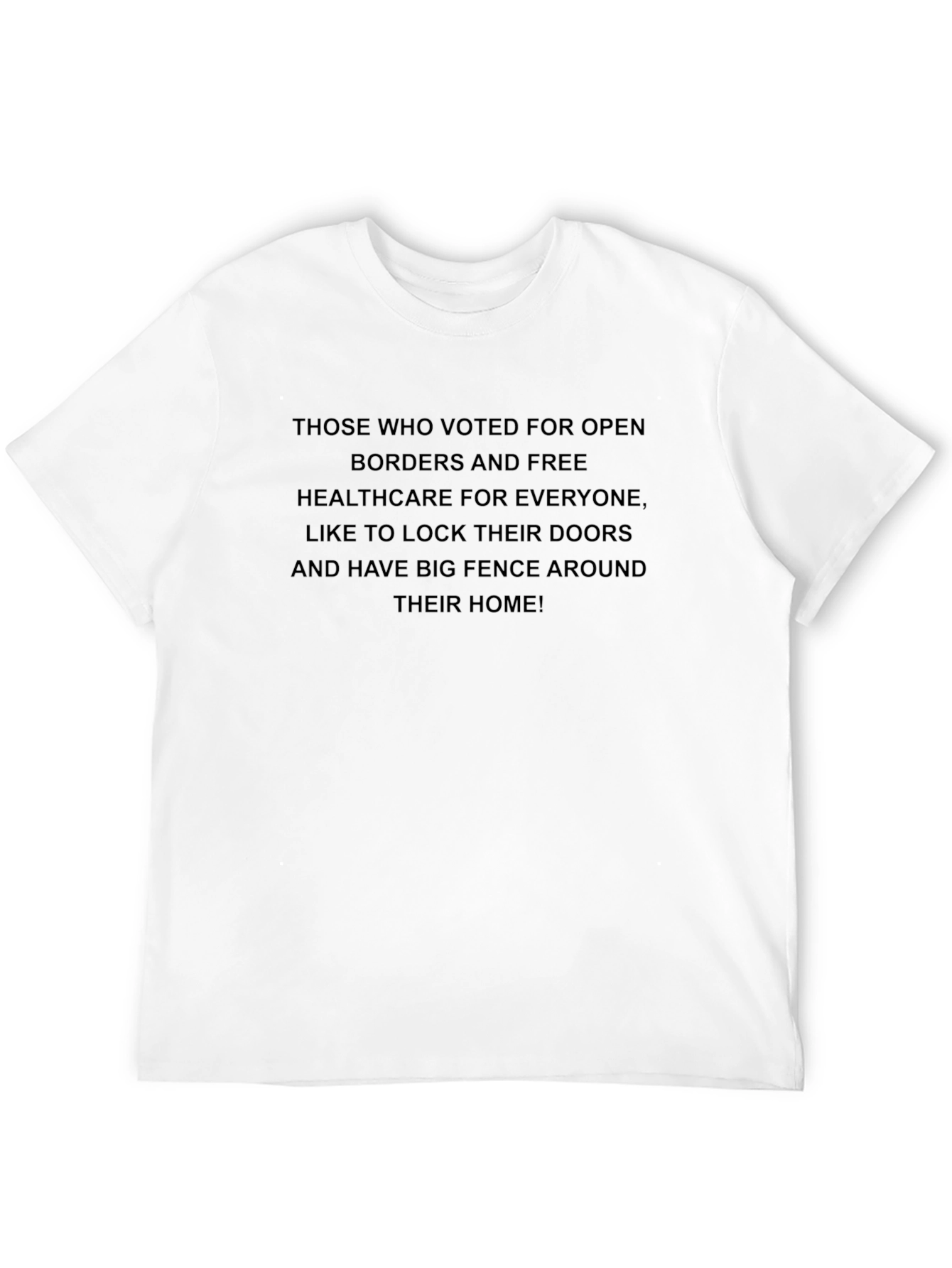 Black Political Statement T-Shirt - Open Borders Parody view 12