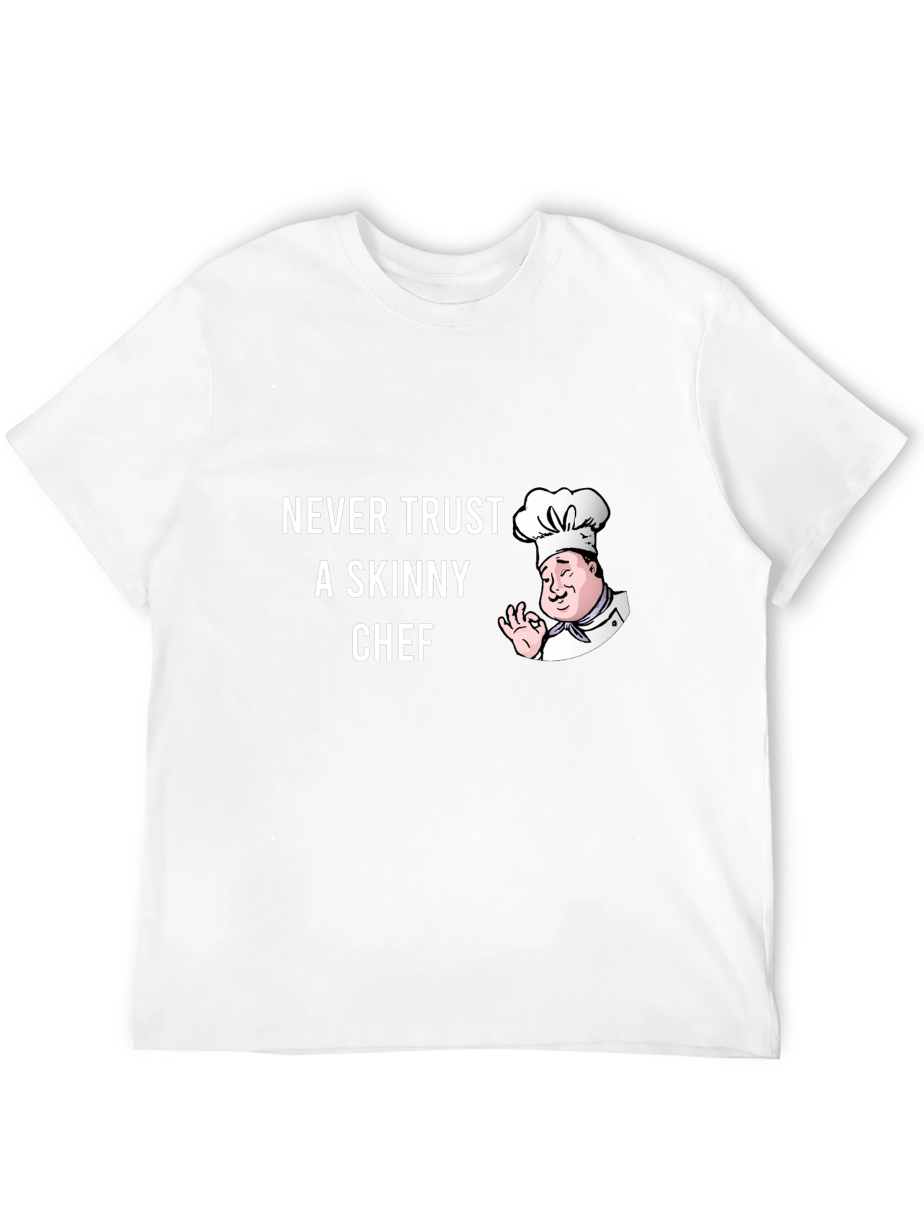 Black Funny Chef T-Shirt - Never Trust a Skinny Chef view 12