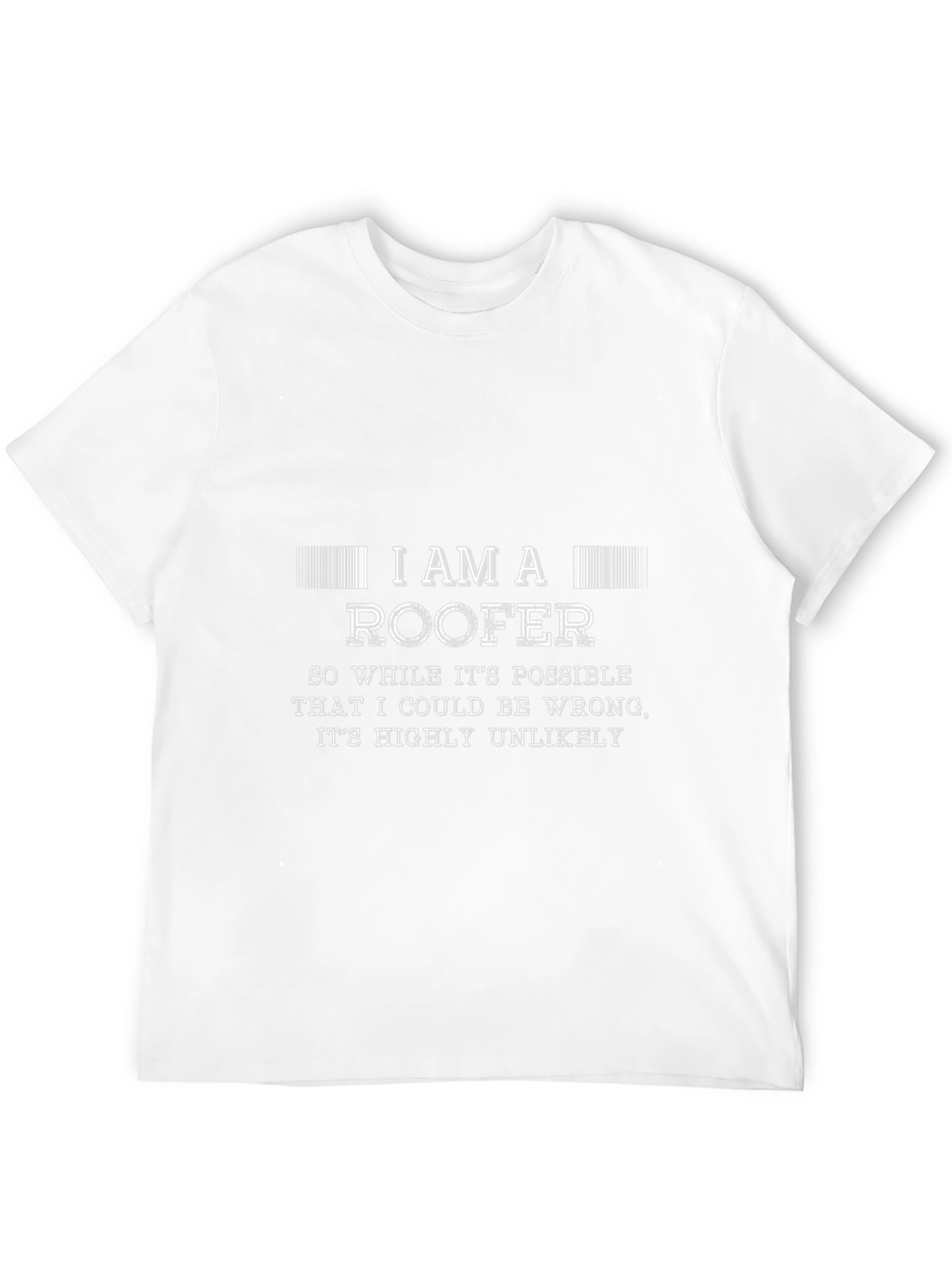 Black I Am A Roofer Graphic T-Shirt view 12