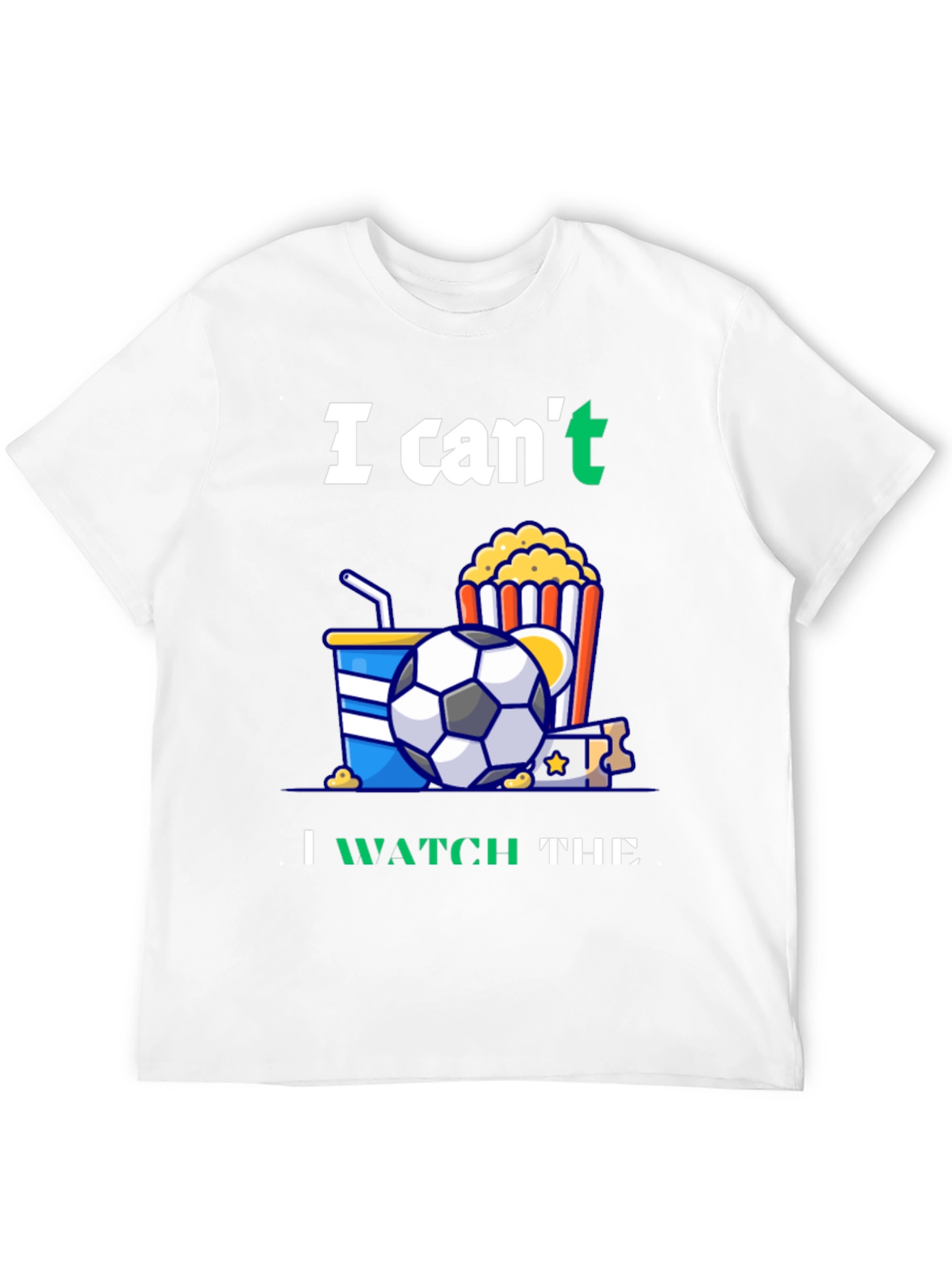Black Funny Soccer T-Shirt: Can't Watch Movie - Gotta See Football! view 12