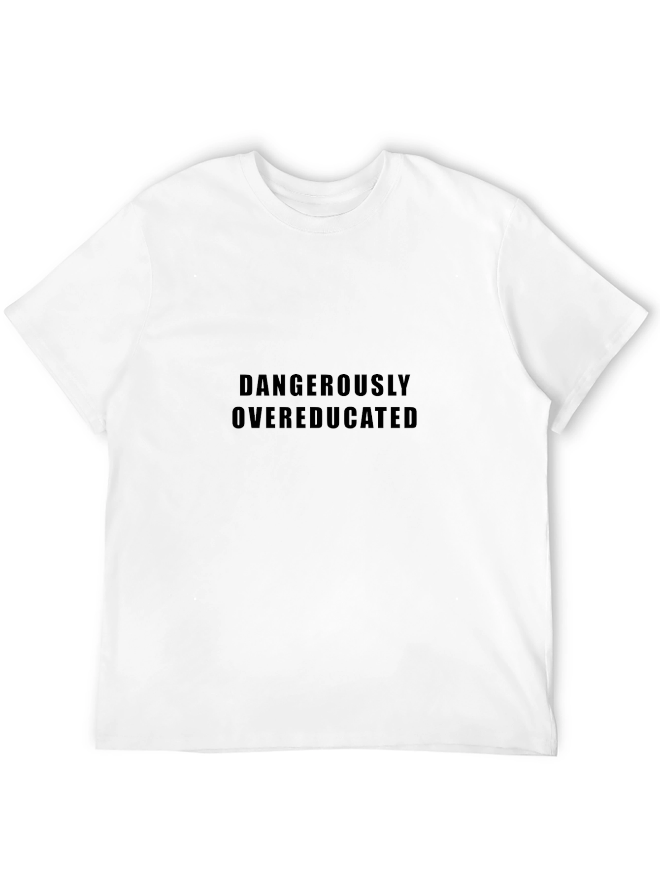 Black Dangerously Overeducated Black T-Shirt view 12