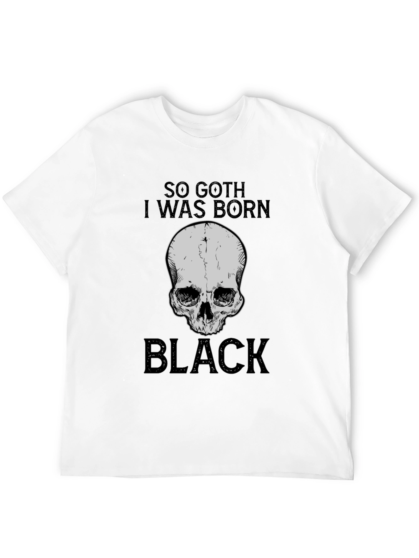 Black So Goth I Was Born Black T-Shirt - Skull Graphic Tee view 12
