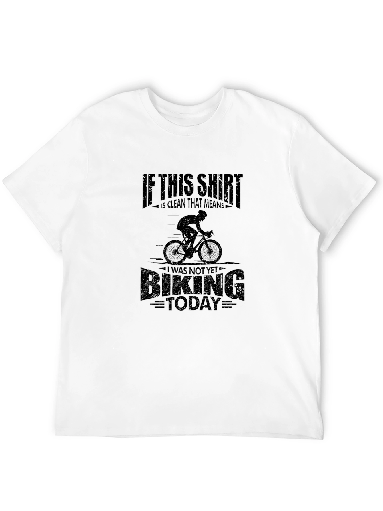 Black Funny Cycling T-Shirt: If This Shirt Is Clean view 12