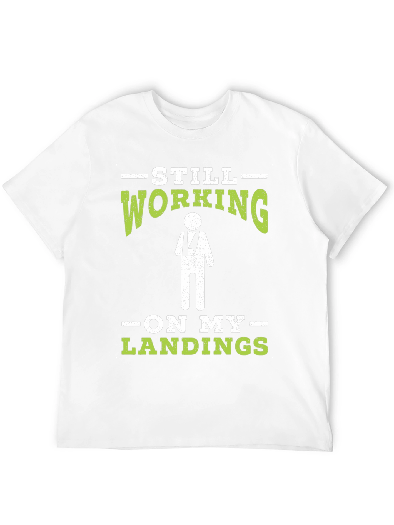 Black Still Working On My Landings T-Shirt Funny Injury Tee view 12