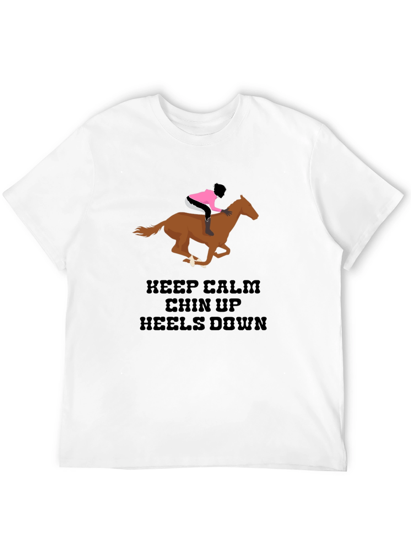 Black Equestrian T-Shirt - Keep Calm Chin Up Heels Down Horse Riding Tee view 12