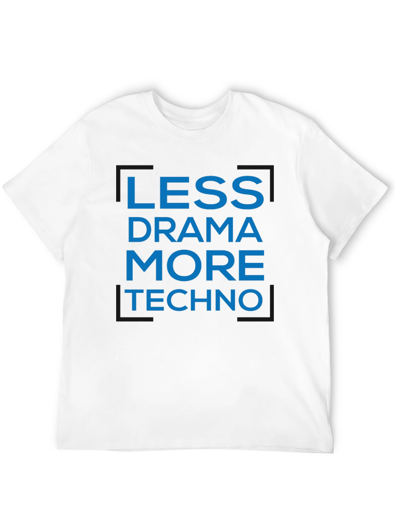 Black Less Drama More Techno Black T-Shirt view 12