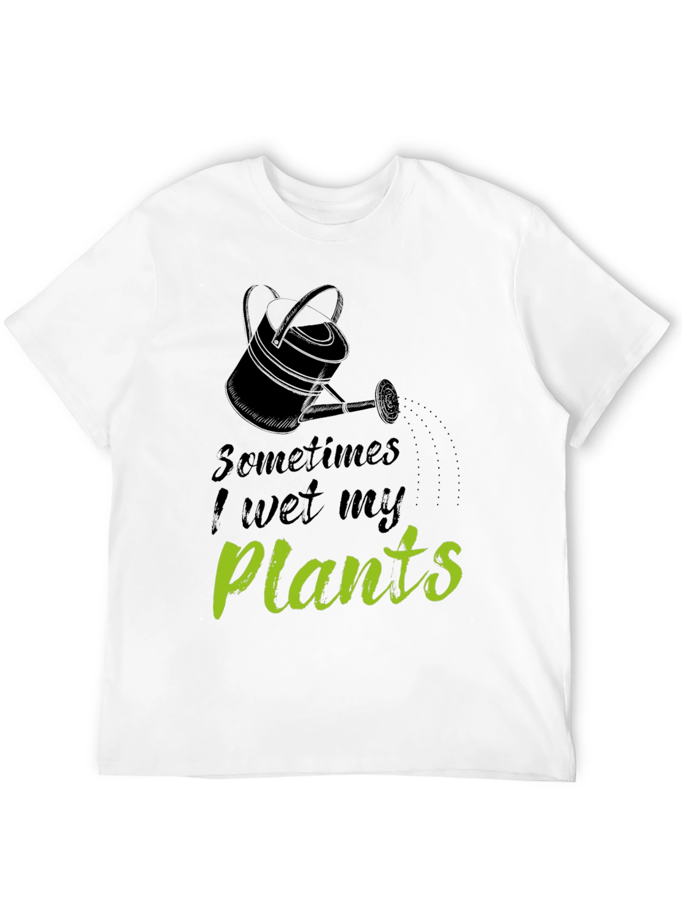 Black Funny "I Wet My Plants" Black Graphic T-Shirt view 12