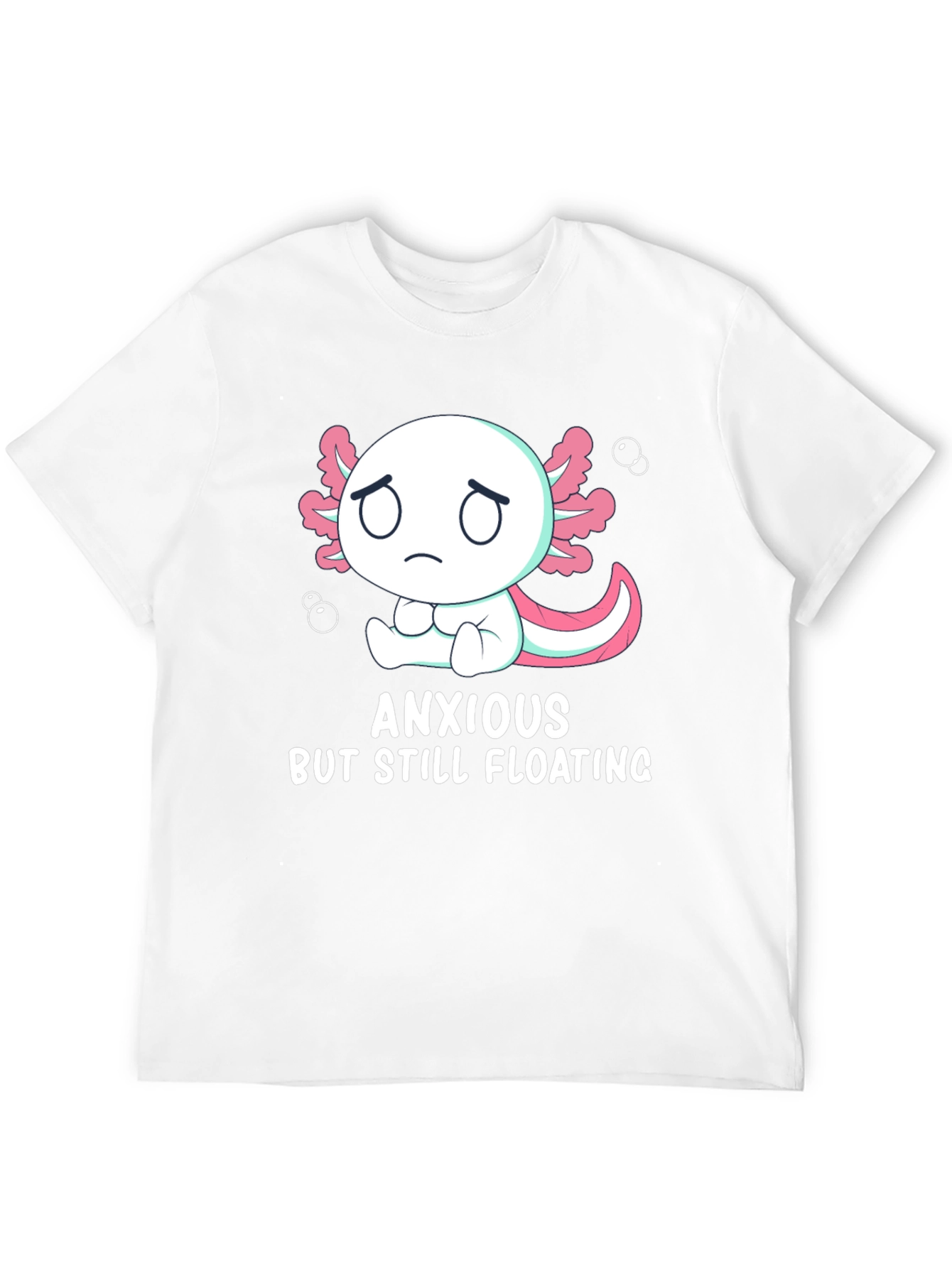 Black Anxious But Still Floating Axolotl T-Shirt view 12