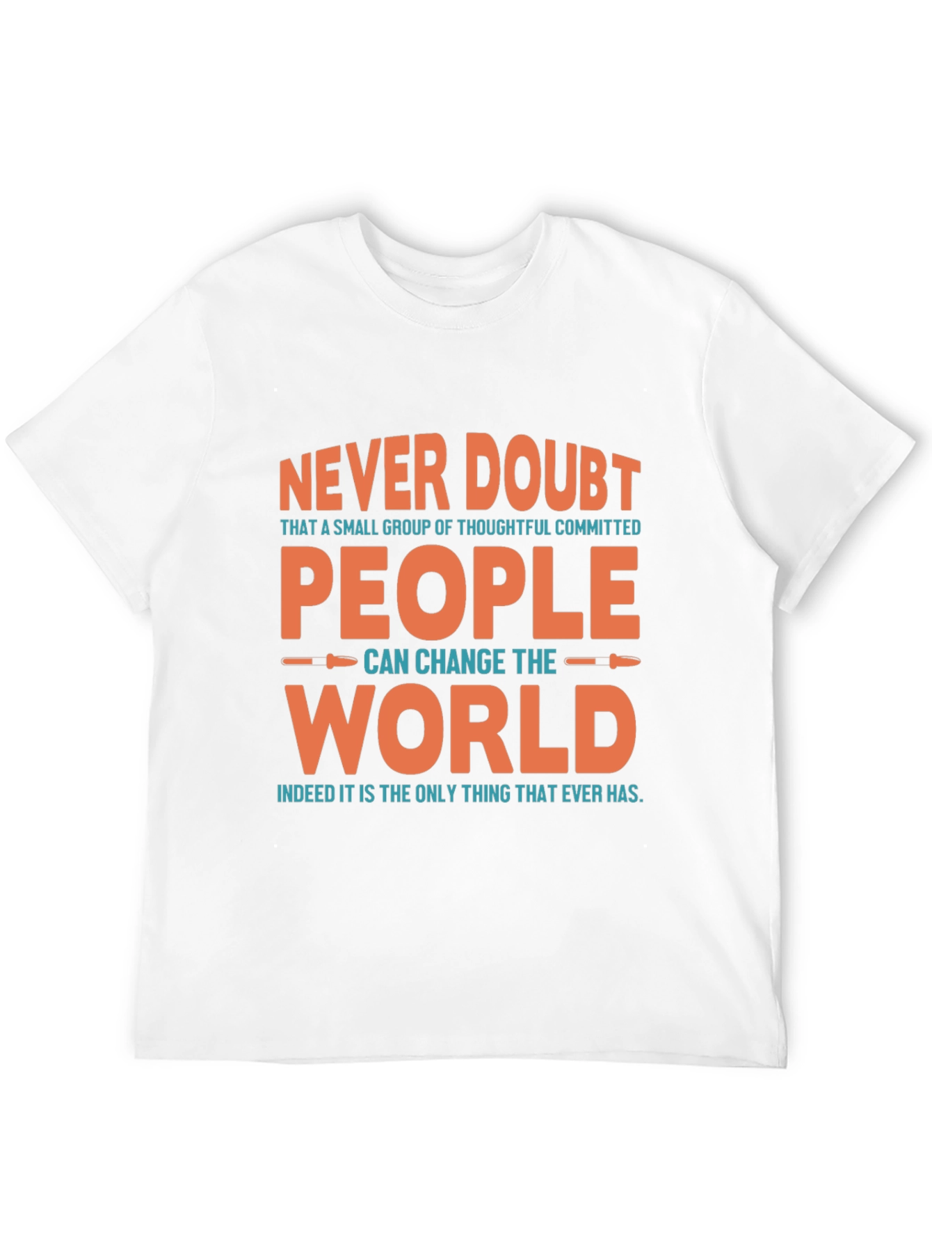 Black Never Doubt People T-Shirt - Inspirational Graphic Tee view 12