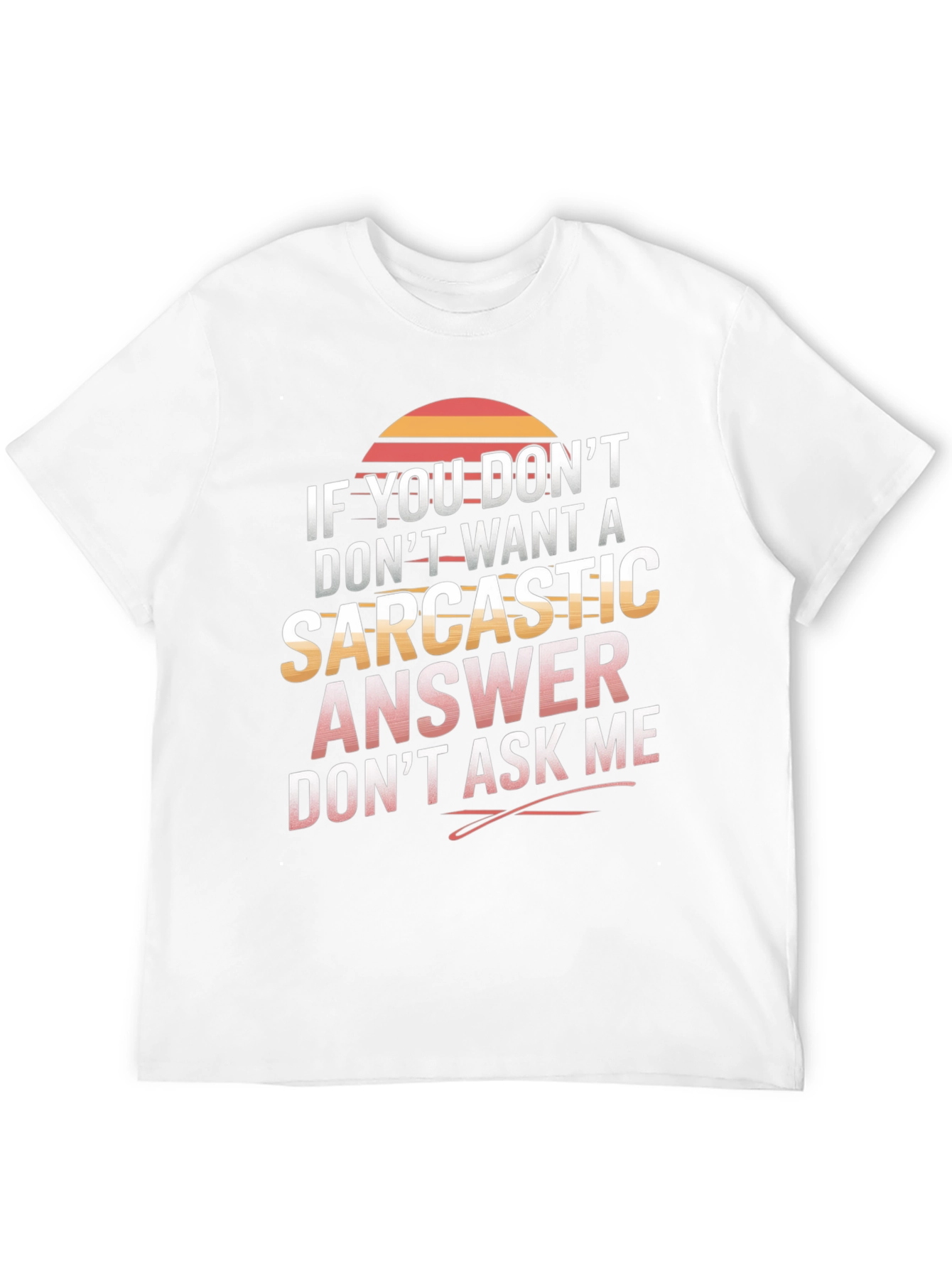 Black Sarcastic Answer Graphic T-Shirt - Funny Statement Tee view 12