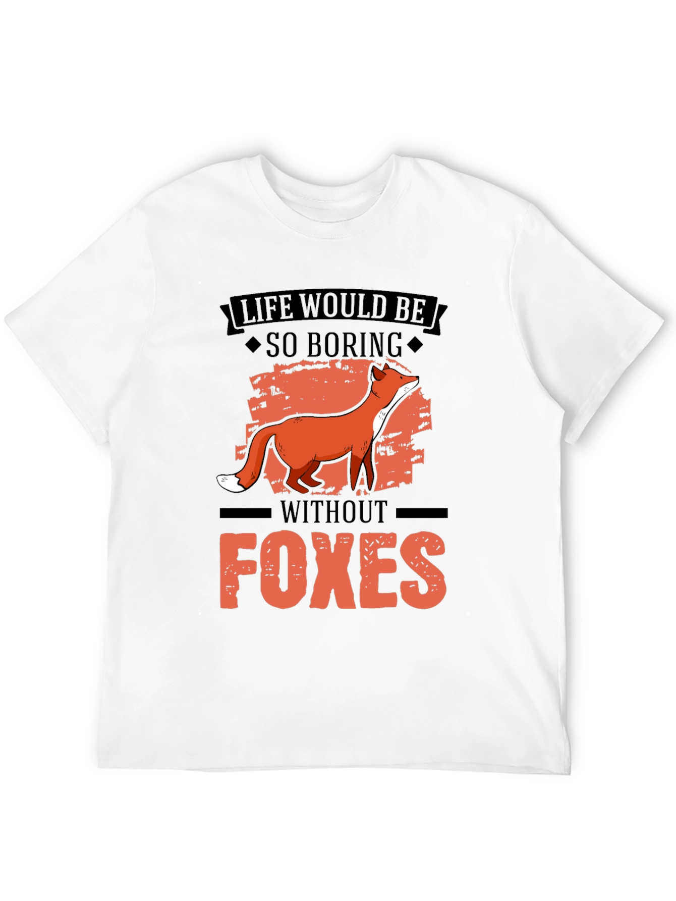 Black Life Would Be So Boring Without Foxes Graphic Tee view 12